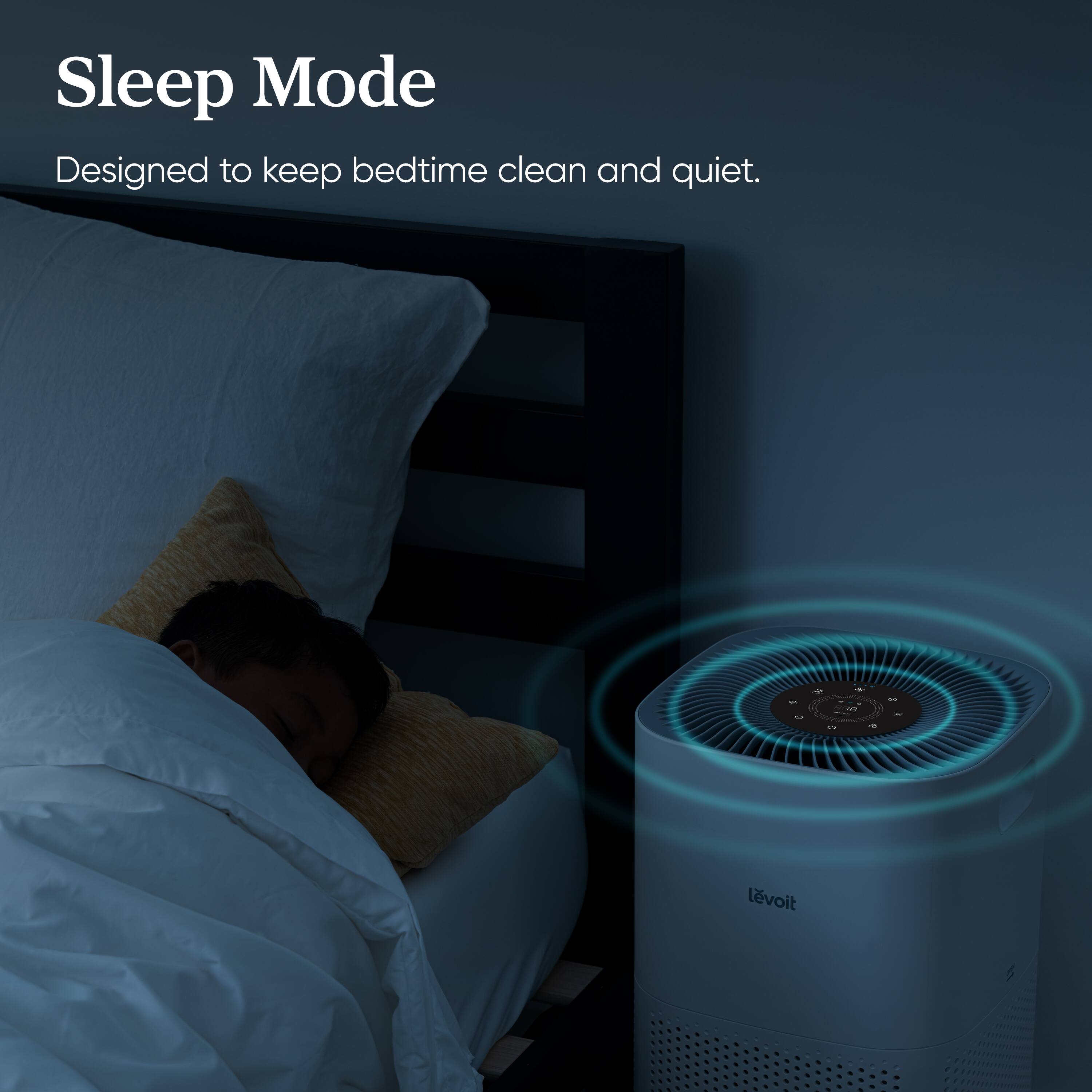 Sleep Mode Designed to keep bedtime clean and quiet. - - - - - - - - - - - - - - - - - - - - - - - - - - - - - - - - - - - - - - - - - - - - - - - - - - - - - - - - - - - - - - - - - - - - - - - - - - - - - - - - - - - - - - - - - - - - - - - - - - - - - - - - - - - - - - - - - - - - - - - - - - - - - - - - - - - - - - - - - - - - - - - - - - - - - - - - - - - - - - - - - - - - - - - - - - - - - - - - - - - - - - - - - - - - - - - - - - - - - - - - - - - - - - - - - - - - - - - - - - - - - - - - - - - - - - - - - - - - - - - - - - - - - - - - - - - - - - - - - - - - - - - - - - - - - - - - - - - - - - - - - - - - - - - - - - - - - - - - - - - - - - - - - - - - - - - - - - - - - - - - - - - - - - - - - - - - - - - - - - - - - - - - - - - - - - - - - - - - - - - - - - - - - - - - - - - - - - - - - - - - - - - - - - - - - - - - - - - - - - - - - - - - - - - - - - - - - - - - - - - - - - - - - - - - - - - - - - - - - - - - - - - - - - - - - - - - - - - - - - - - - - - - - - - - - - - - - - - - - - - - - - - - - - - - - - - - - - - - - - -
