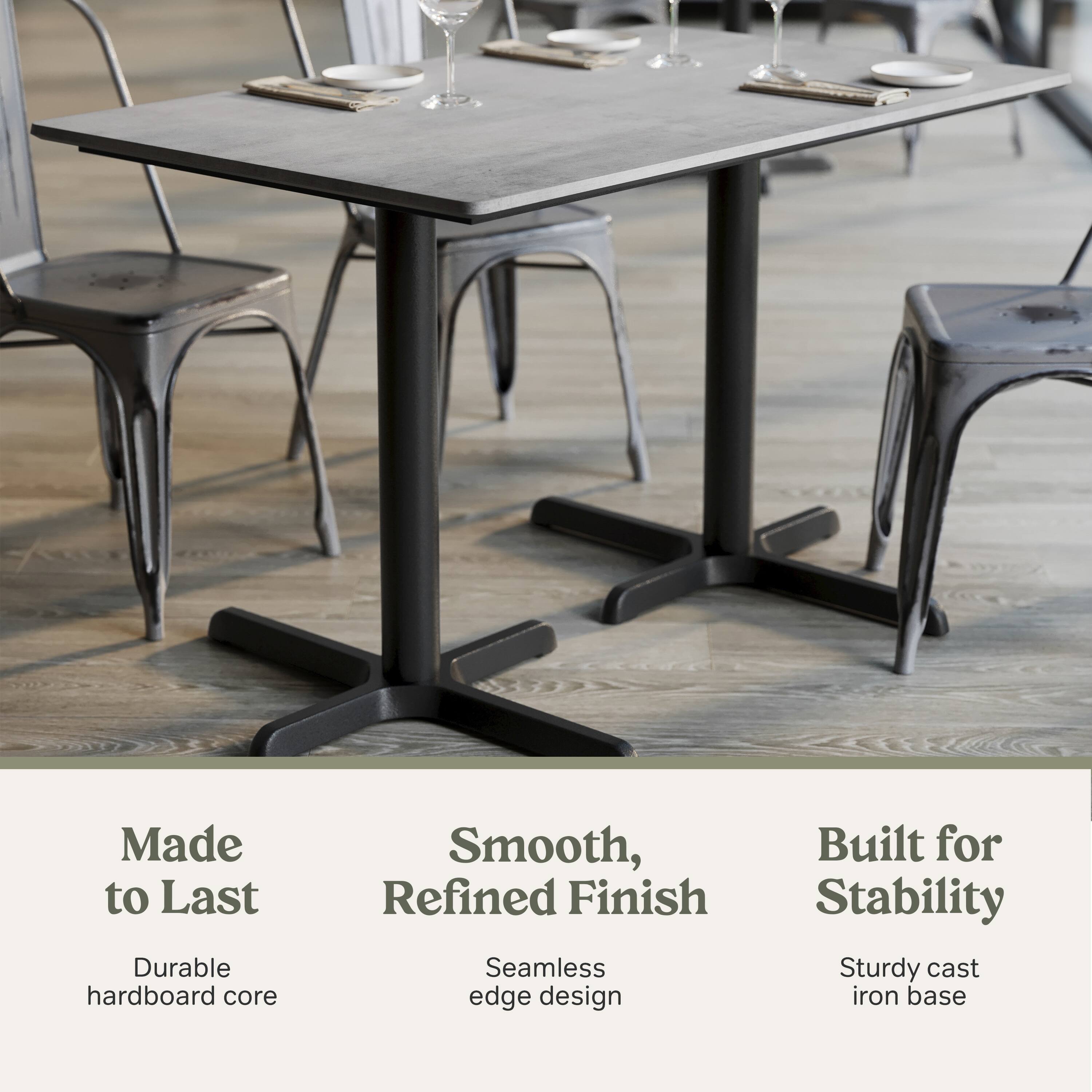 Made to Last  
Durable hardboard core  

Smooth, Refined Finish  
Seamless edge design  

Built for Stability  
Sturdy cast iron base