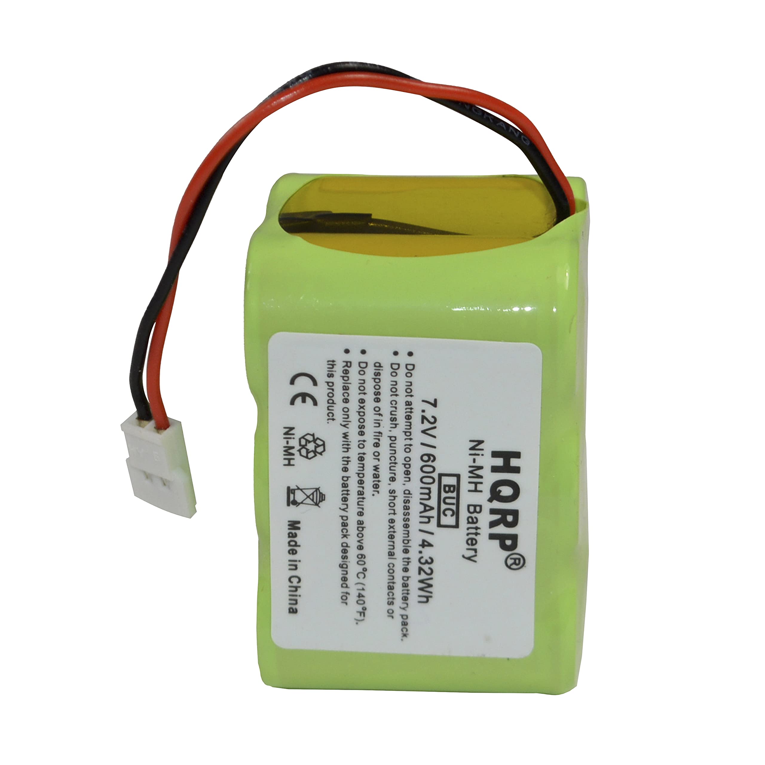 This Do Do Do CE product. Replace not dispose. Do not expose to fire or puncture. Do not crush, open, short, disassemble, or expose to water. 7.2V Ni-MH Battery 600mAh 4.32Wh (140F). Made in China. BUC HQRP. Designed for external contacts.