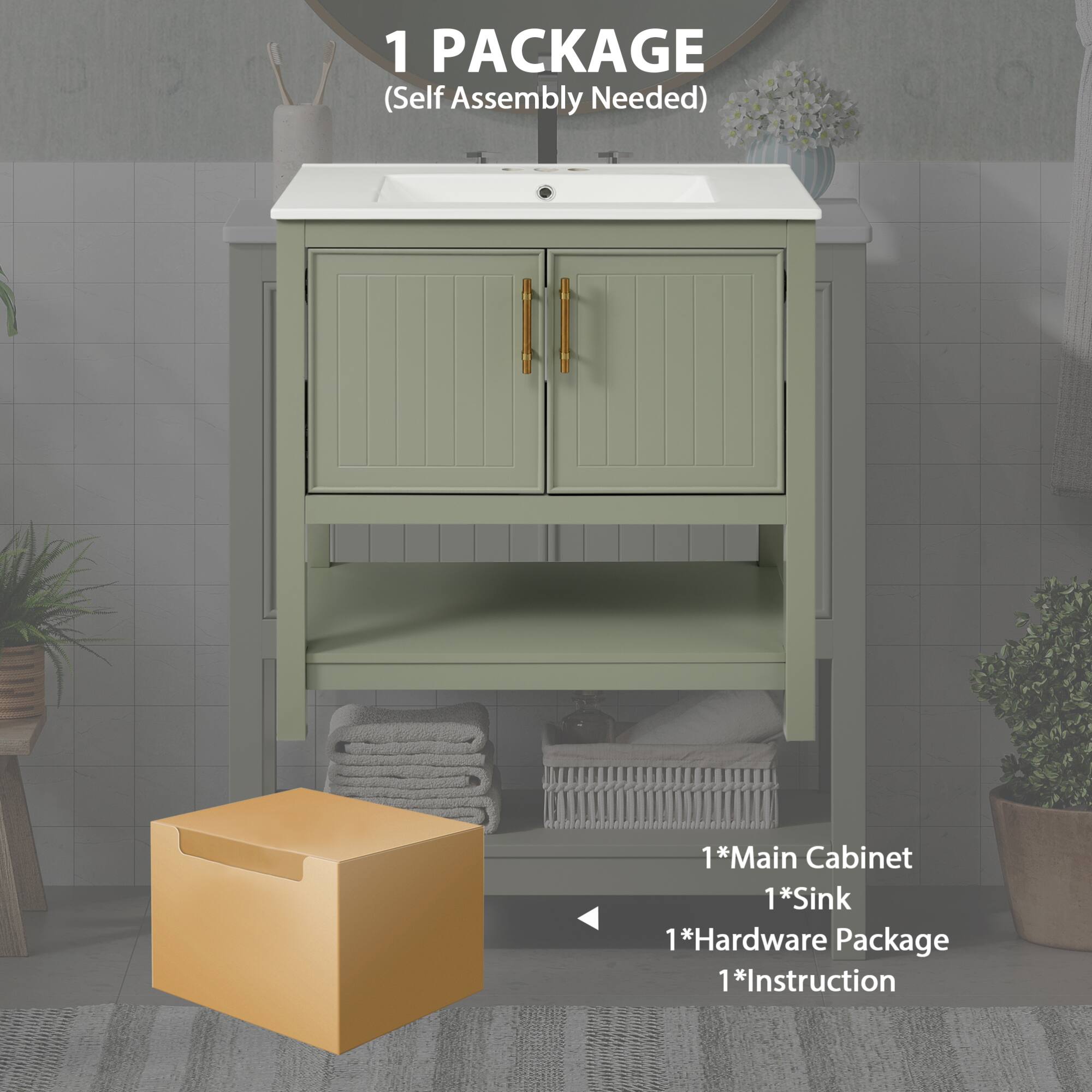 1 PACKAGE  
(Self Assembly Needed)  

1*Main Cabinet  
1*Sink  
1*Hardware Package  
1*Instruction