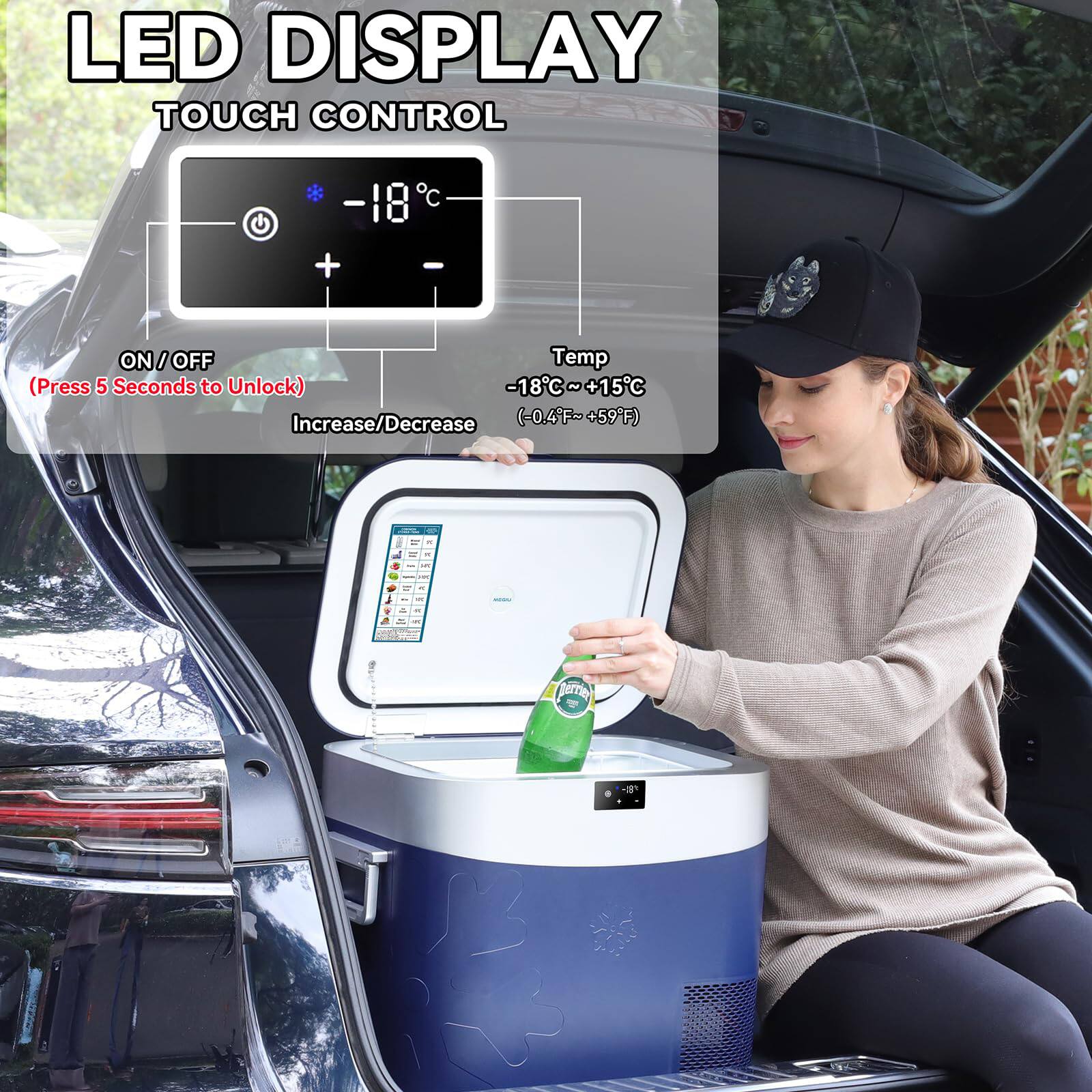 LED DISPLAY TOUCH CONTROL

- ON/OFF (Press 5 Seconds to Unlock)
- Temp -18°C ~ +15°C (-0.4°F ~ +59°F)
- Increase/Decrease