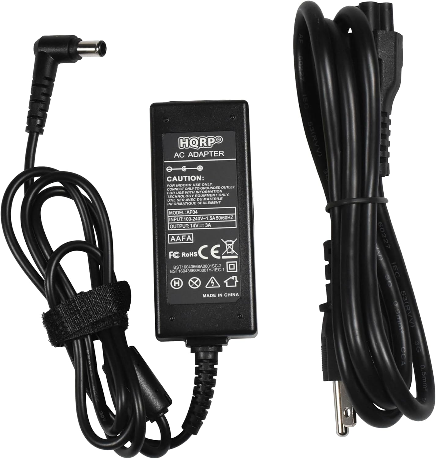 HQRP AC ADAPTER  
CAUTION: FOR INDOOR USE ONLY  
LLY 20 GROUNDED OUTLET CONNECT FOR USE WITH INFORMATION TECHNOLOGY EQUIPMENT ONLY  
TA SÉE AVEC L'ÉQUIPEMENT INFORMATIQUE SEULEMENT  
MODEL: AF04  
INPUT: 100-240V~1.5A 50/60HZ  
OUTPUT: 14V = 3A  
AAFA  
FC RoHS CE  
BST16043668A00015C-2  
BST16043668A0001Y-1EC-1  
BST  
H  
MADE IN CHINA  
IEC 53(RVV) 3G CCA 0.5mm