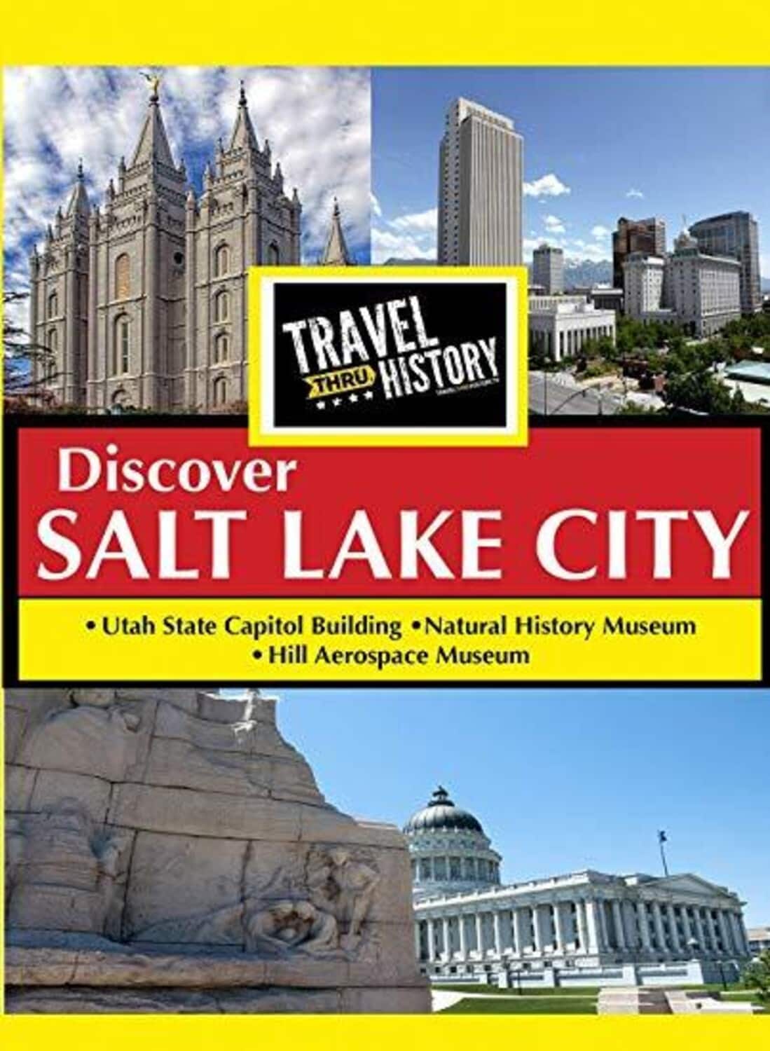 Travel Thru History Discover Salt Lake City  - DVD