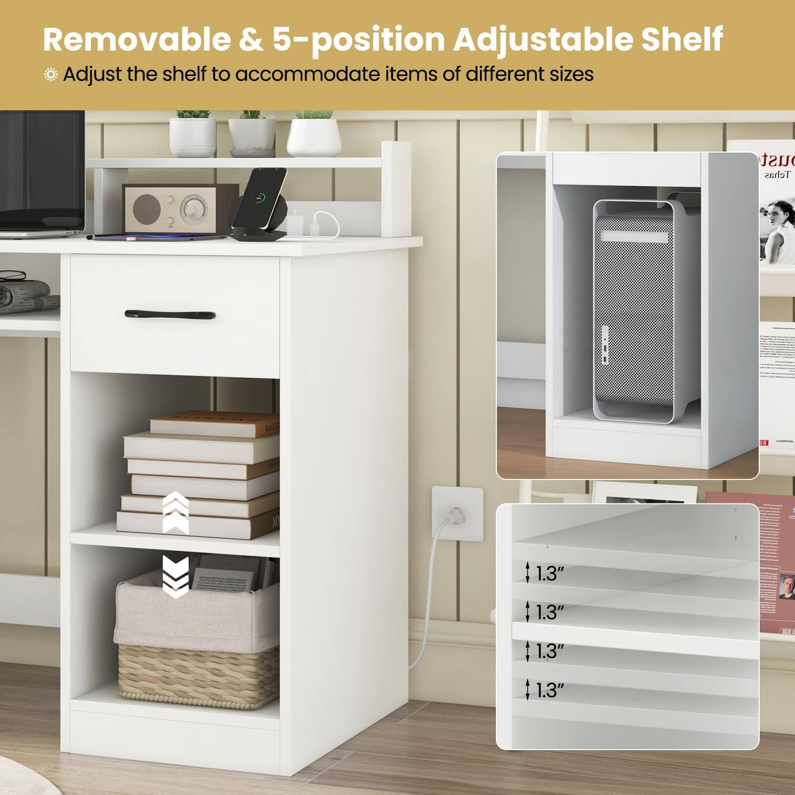 Removable & 5-position Adjustable Shelf  
Adjust the shelf to accommodate items of different sizes  

1.3"  
1.3"  
1.3"  
1.3"