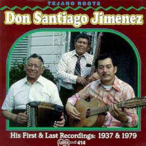 Don Santiago Jimenez, Sr. - First and Last Recordings     - COMPACT DISCS [CD] price history on PriceWatchPro