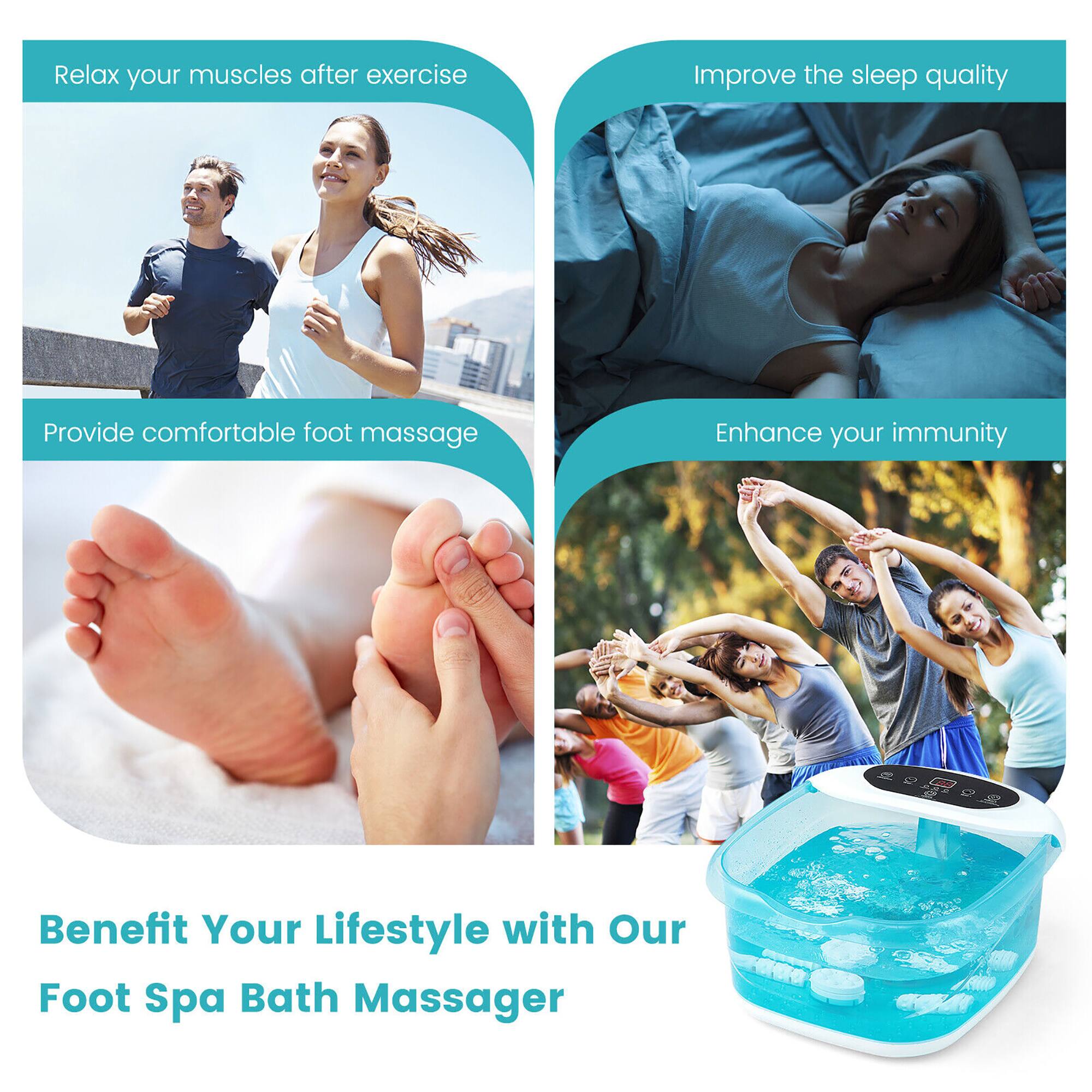 Relax your muscles after exercise  
Provide comfortable foot massage  
Improve the sleep quality  
Enhance your immunity  

Benefit Your Lifestyle with Our Foot Spa Bath Massager