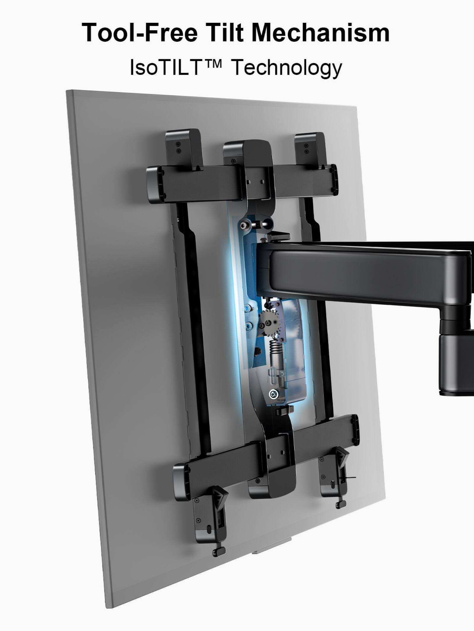 Tool-Free Tilt Mechanism IsoTILTM Technology