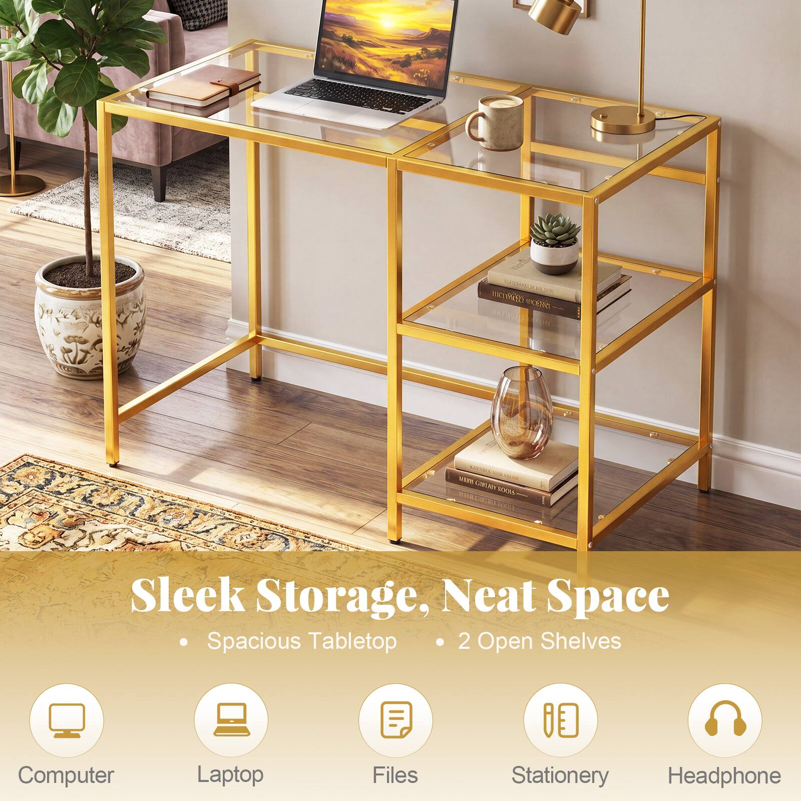 MOCESAT  
MARB GINLARY 1006  
Sleek Storage, Neat Space  
Spacious Tabletop  
2 Open Shelves  
Computer  
Laptop  
Files  
Stationery  
Headphone