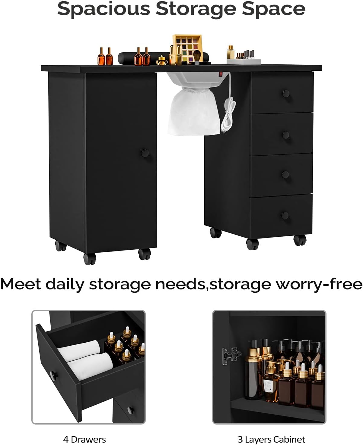 Spacious Storage Space

Meet daily storage needs, storage worry-free

4 Drawers

3 Layers Cabinet