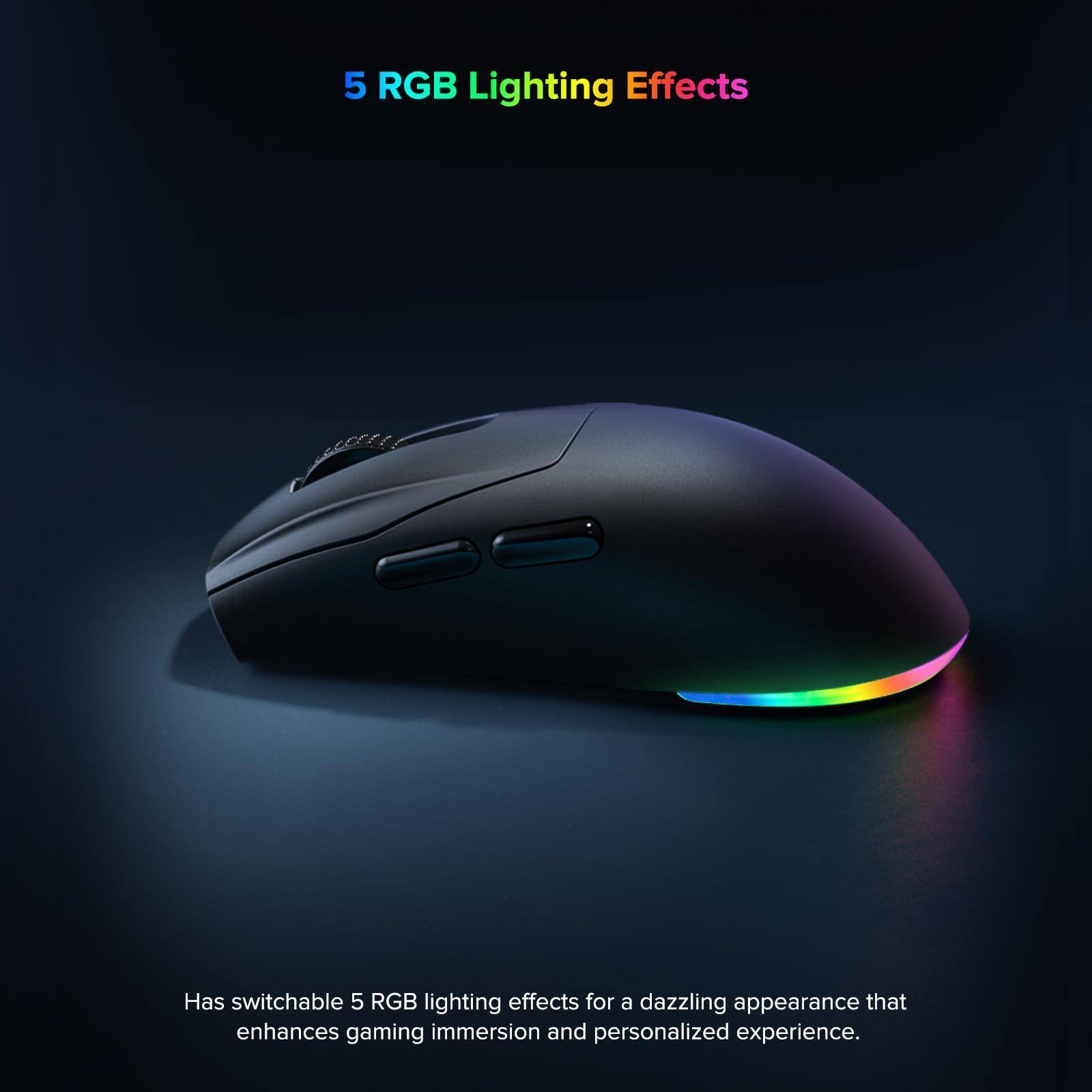 5 RGB Lighting Effects

Has switchable 5 RGB lighting effects for a dazzling appearance that enhances gaming immersion and personalized experience.