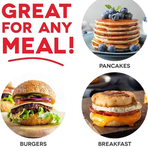 GREAT FOR ANY MEAL!

PANCAKES

BURGERS

BREAKFAST