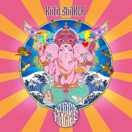 Kula Shaker
Nirvana Magic