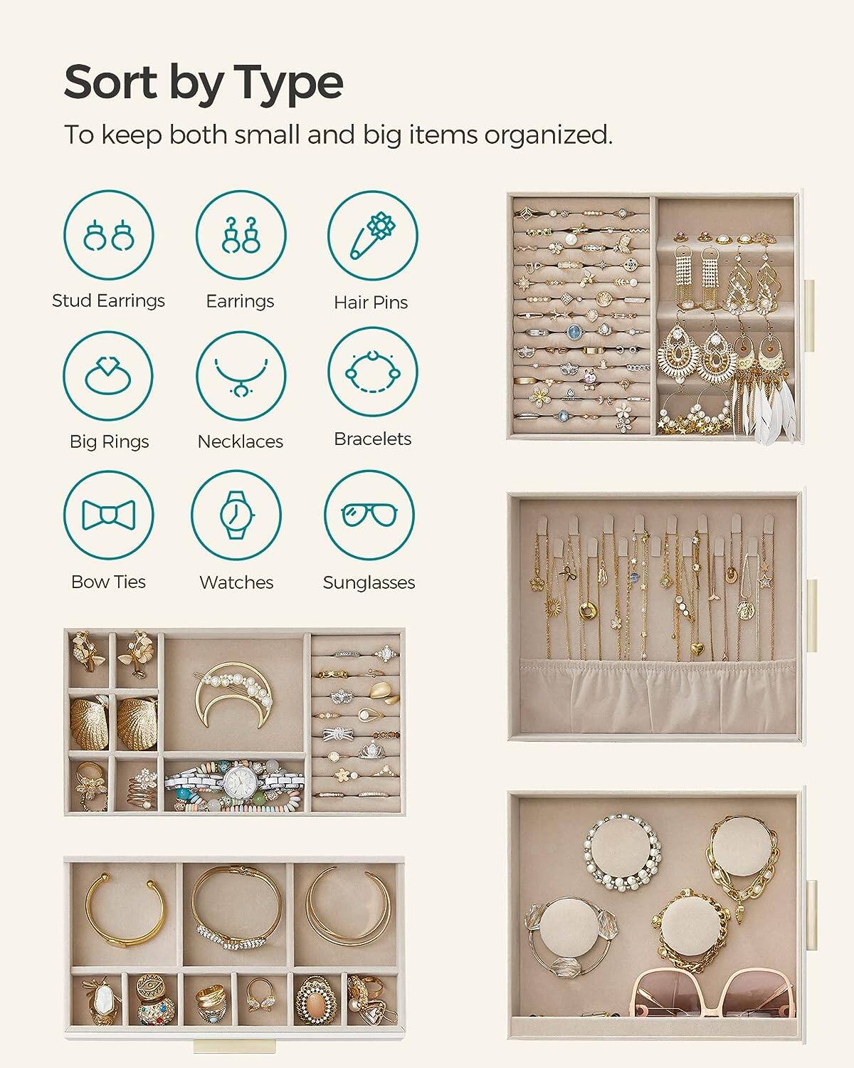 Sort by Type

To keep both small and big items organized.

- Stud Earrings
- Earrings
- Hair Pins
- Big Rings
- Necklaces
- Bracelets
- Bow Ties
- Watches
- Sunglasses
