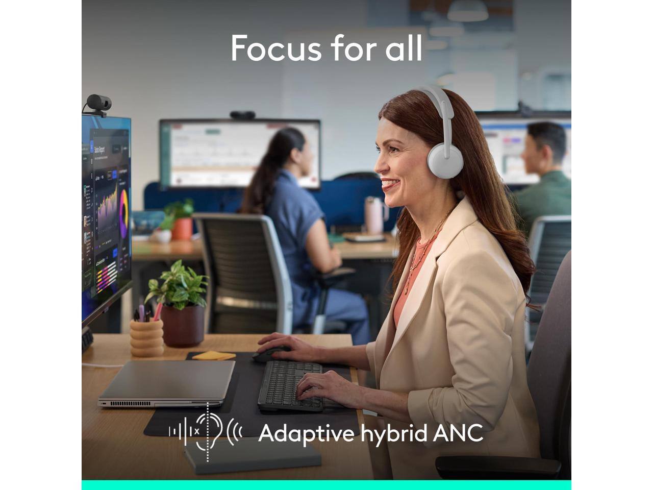 Focus for all  
Adaptive hybrid ANC