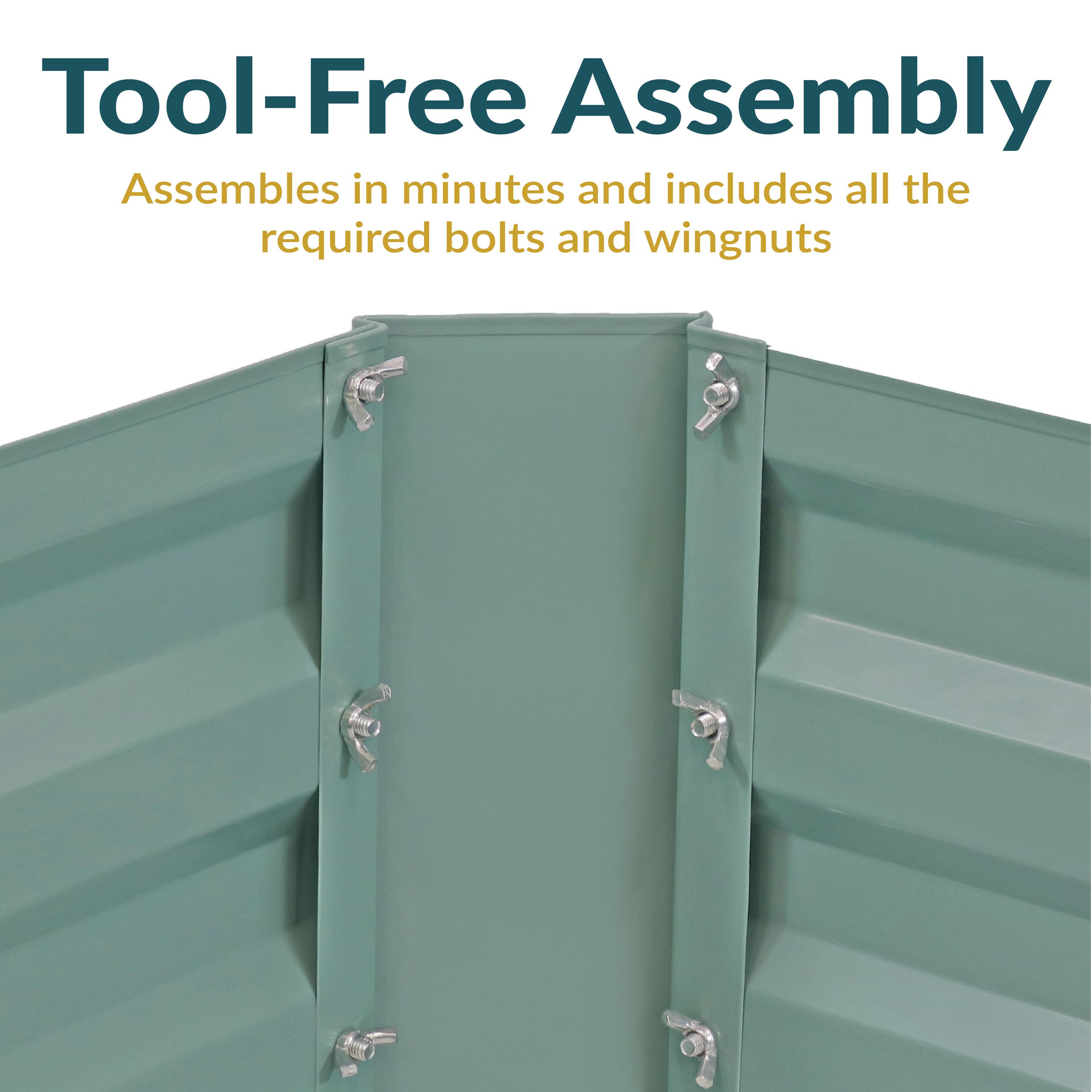 Tool-Free Assembly  
Assembles in minutes and includes all the required bolts and wingnuts