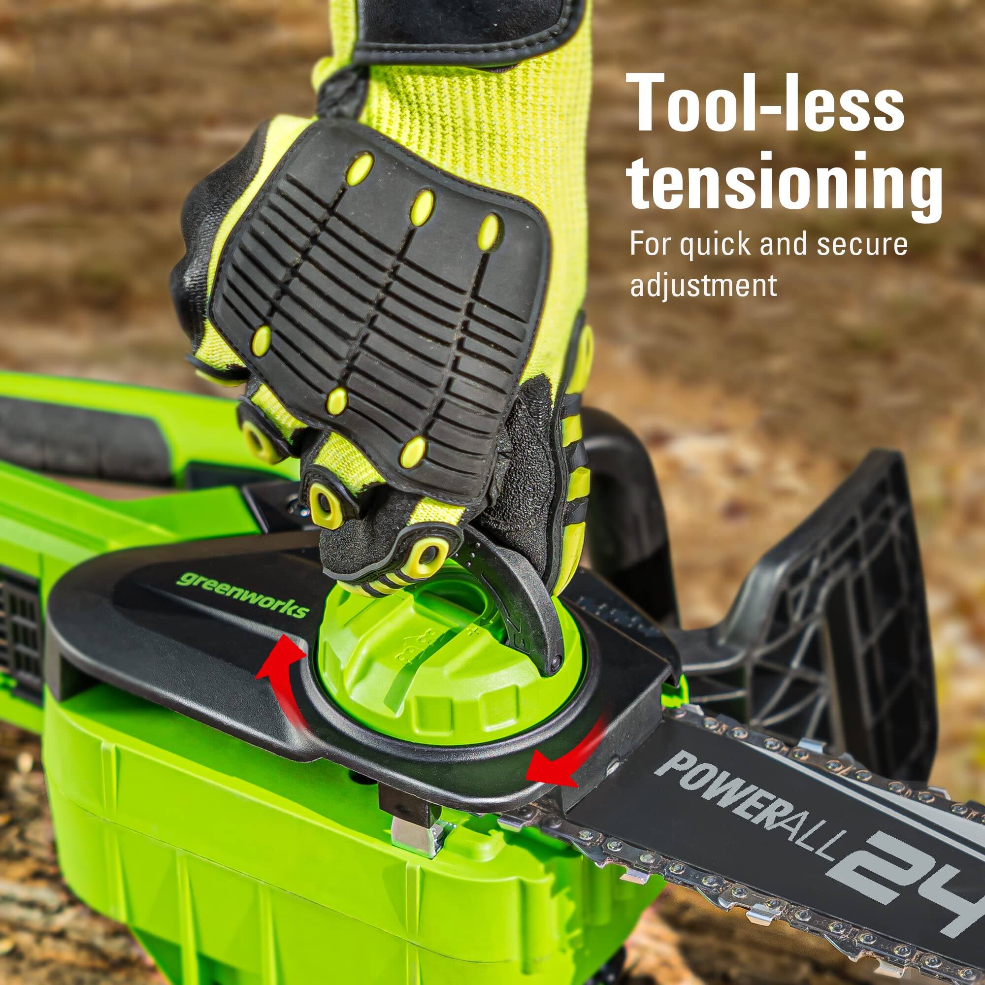 Tool-less tensioning  
For quick and secure adjustment  

greenworks  
POWERALL 24