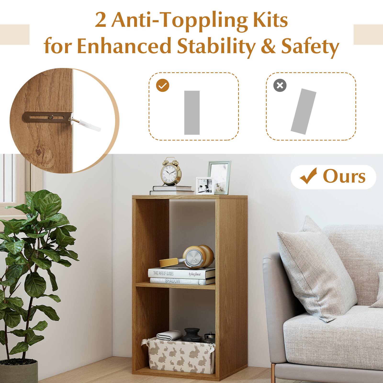 2 Anti-Toppling Kits for Enhanced Stability & Safety

Ours