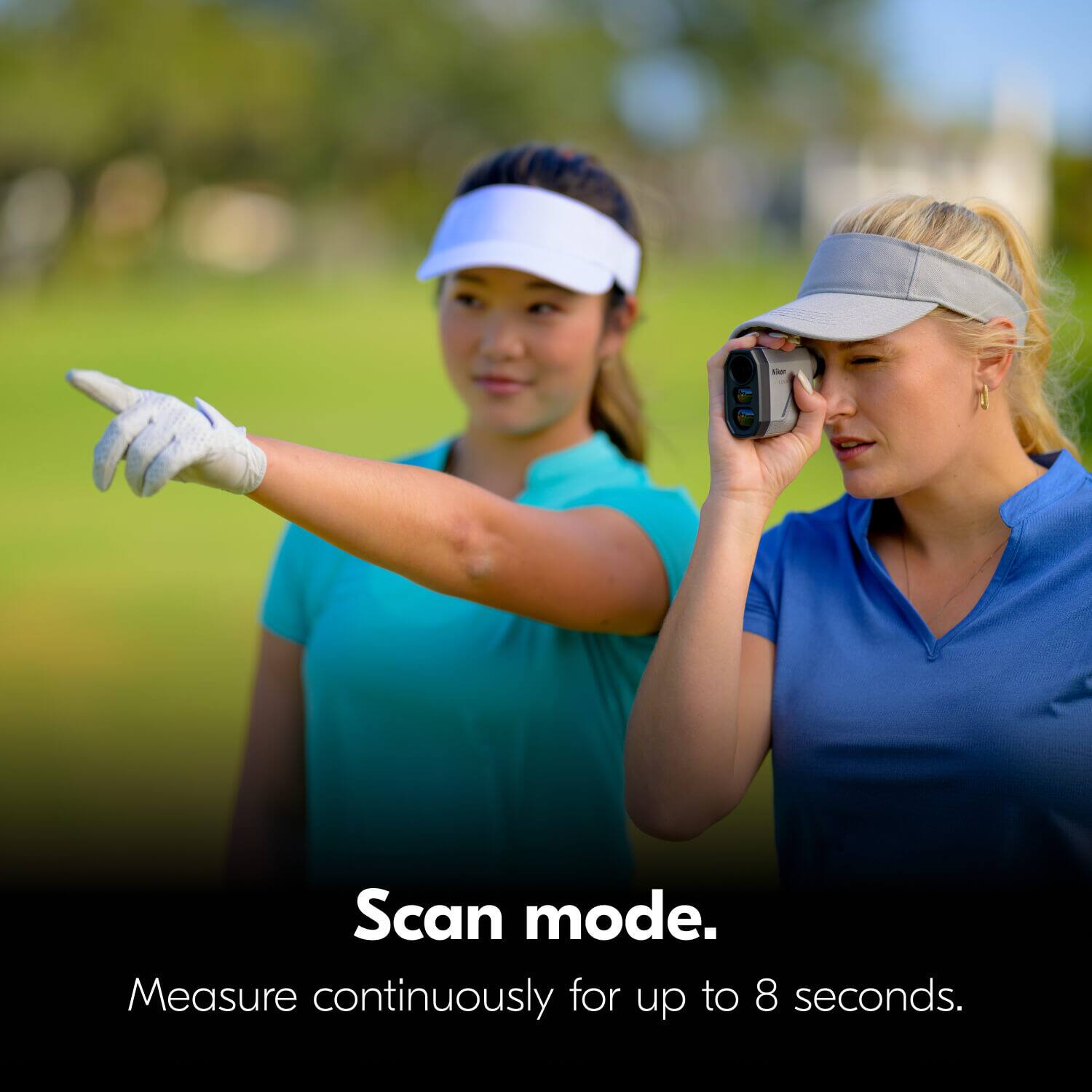 Scan mode.  
Measure continuously for up to 8 seconds.