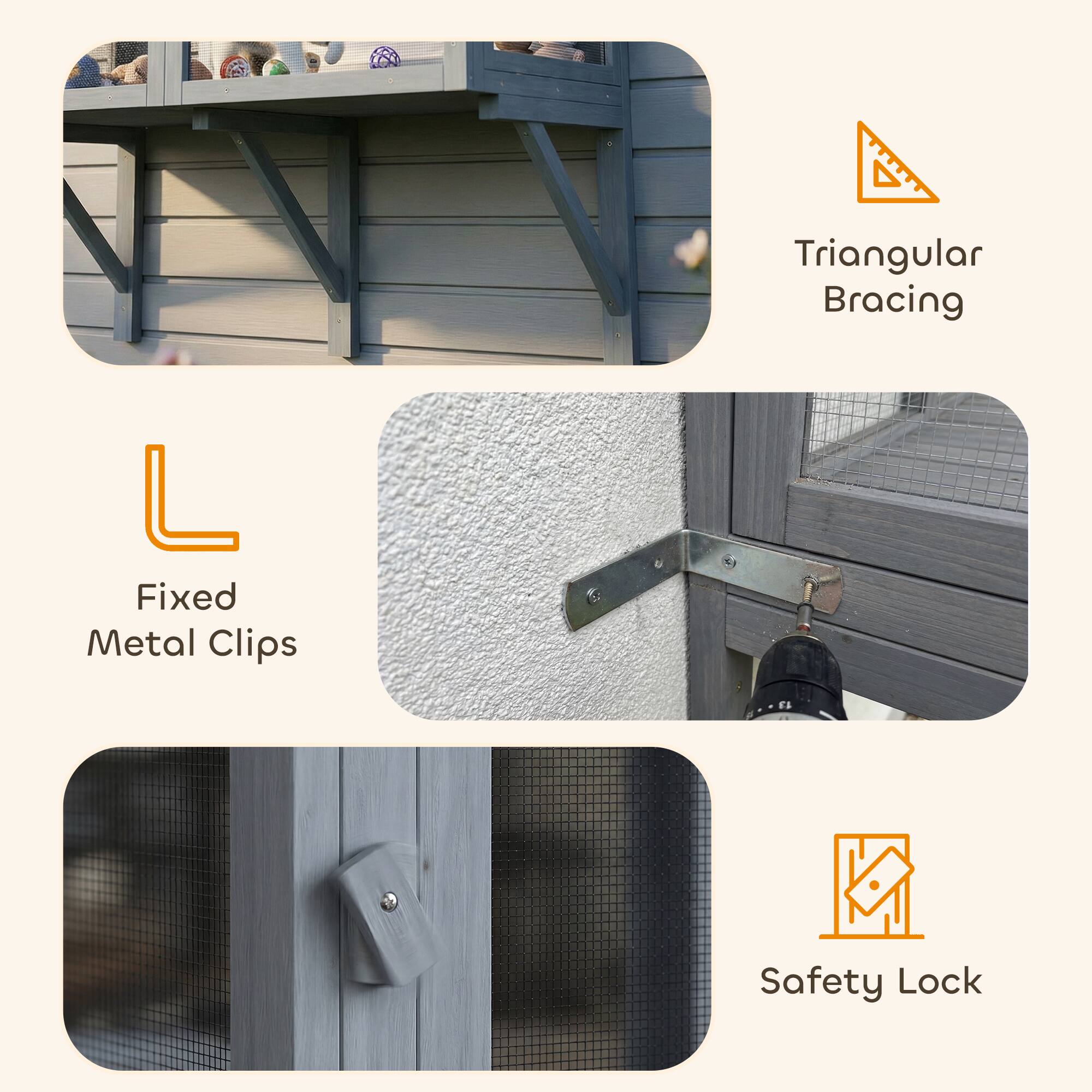 Triangular Bracing  
Fixed Metal Clips  
Safety Lock