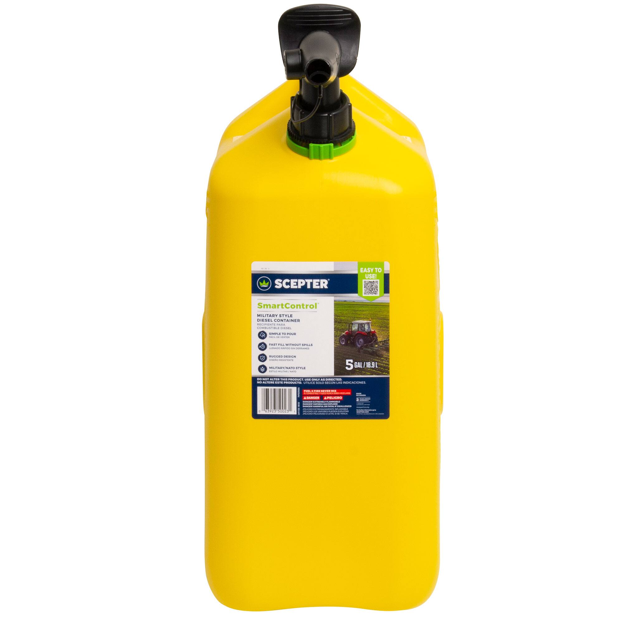 SCEPTER SmartControl

EASY TO USE

MILITARY STYLE
- SIMPLE POUR
- PART FILL, WITHOUT SPILL
- BUILT-IN DESIGN

5 GAL (18.9 L)

MILITARY-STYLE
- DURABLE
- EASY TO USE
- BUILT-IN DESIGN

EASY TO USE

MILITARY-STYLE
- SIMPLE POUR
- PART FILL, WITHOUT SPILL
- BUILT-IN DESIGN

5 GAL (18.9 L)

MILITARY-STYLE
- DURABLE
- EASY TO USE
- BUILT-IN DESIGN
