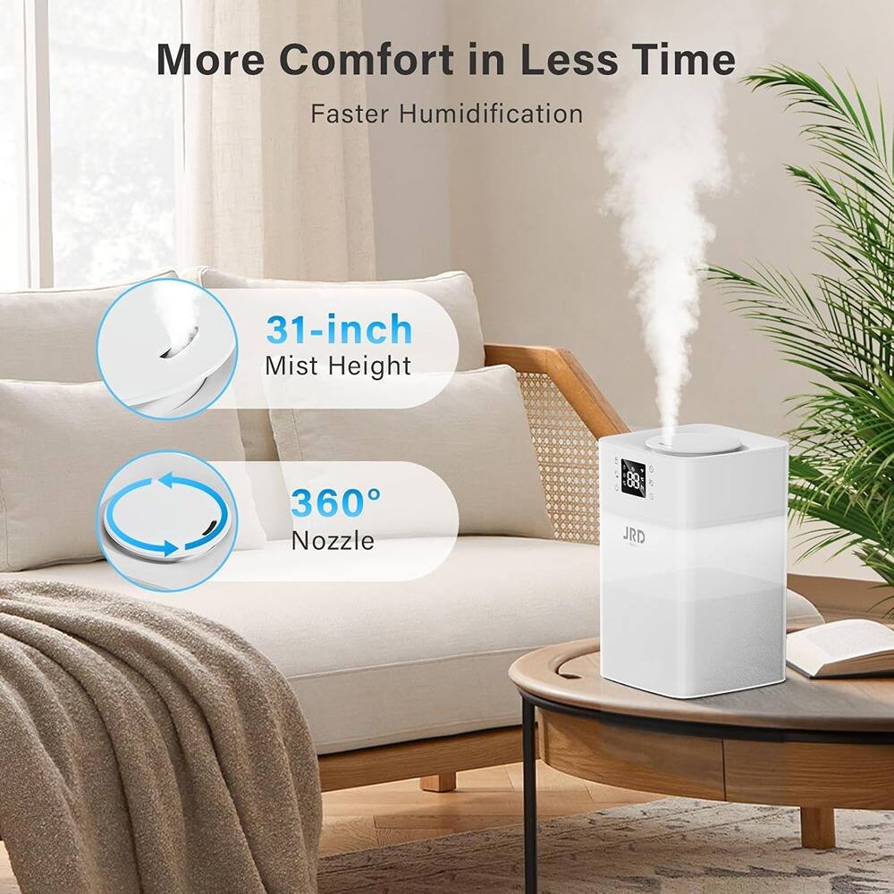 More Comfort in Less Time  
Faster Humidification  

31-inch Mist Height  
360° Nozzle  

JRD