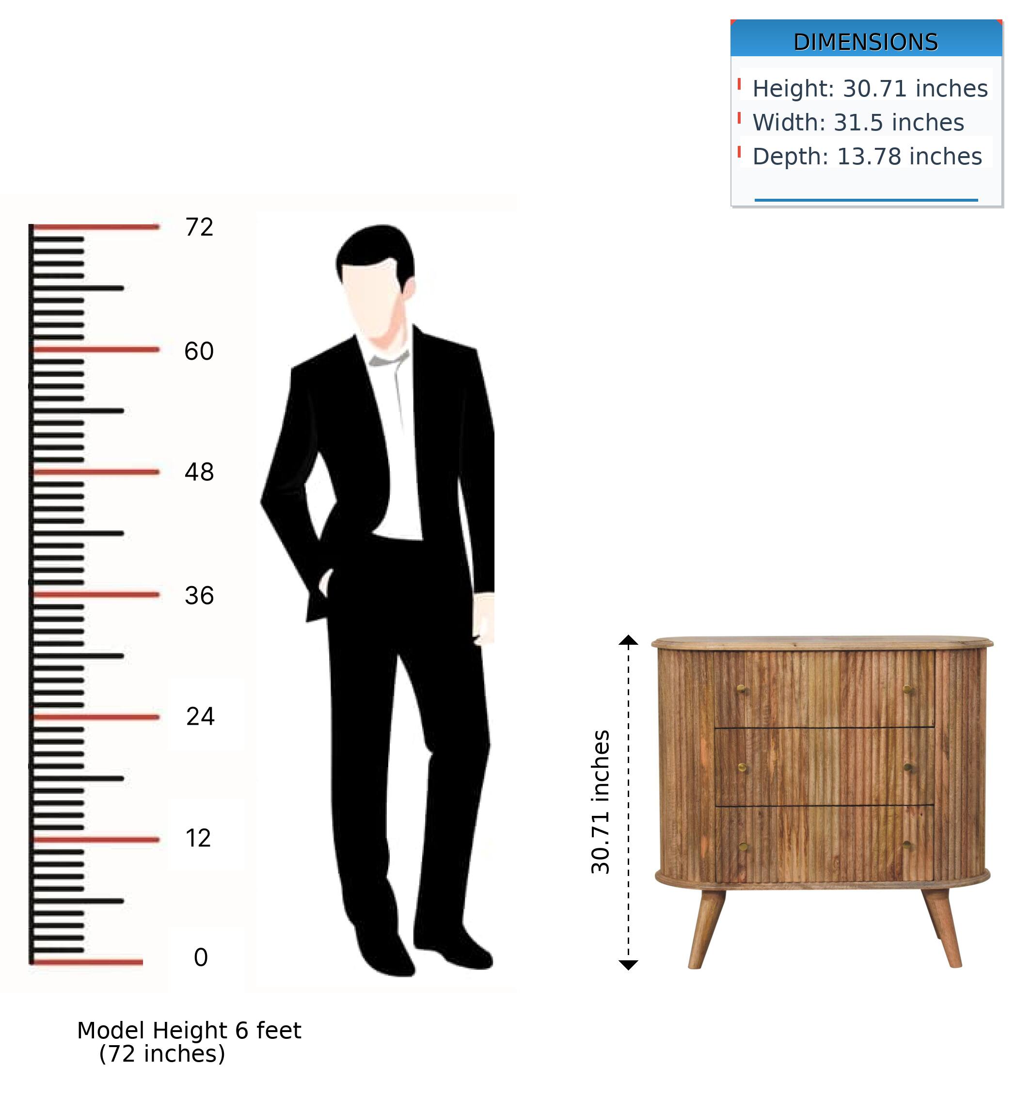 DIMENSIONS  
Height: 30.71 inches  
Width: 31.5 inches  
Depth: 13.78 inches  

Model Height 6 feet (72 inches)