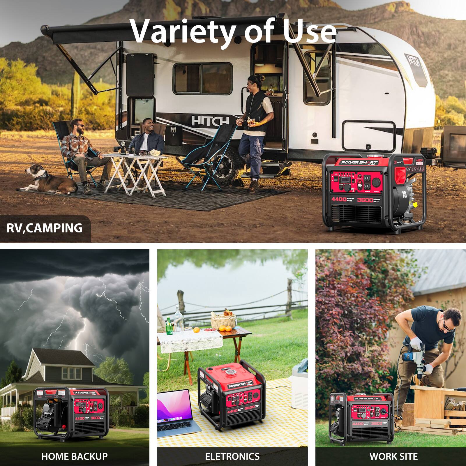 Variety of Use

- RV, CAMPING
- HOME BACKUP
- ELECTRONICS
- WORK SITE