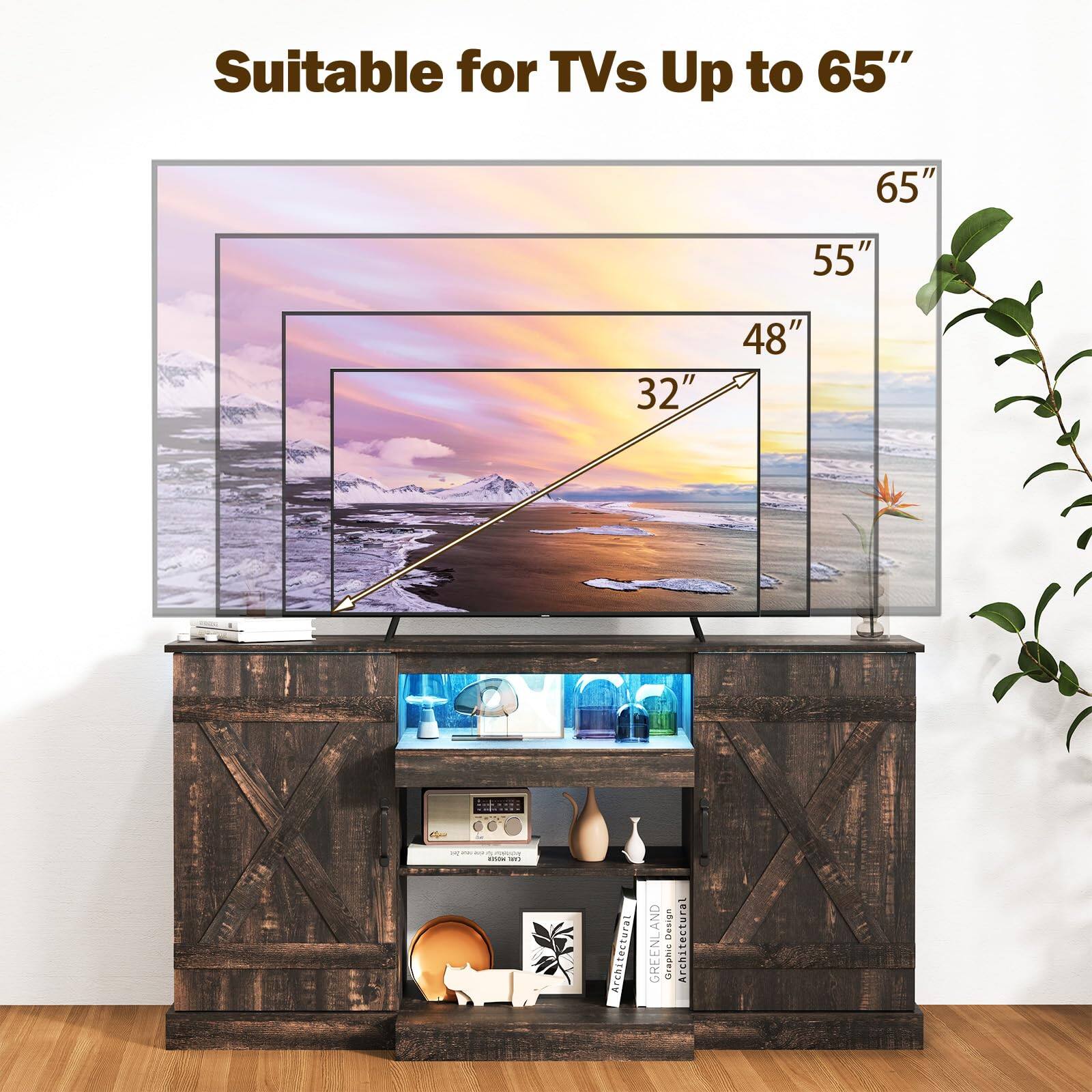 Suitable for TVs Up to 65"

65"  
55"  
48"  
32"
