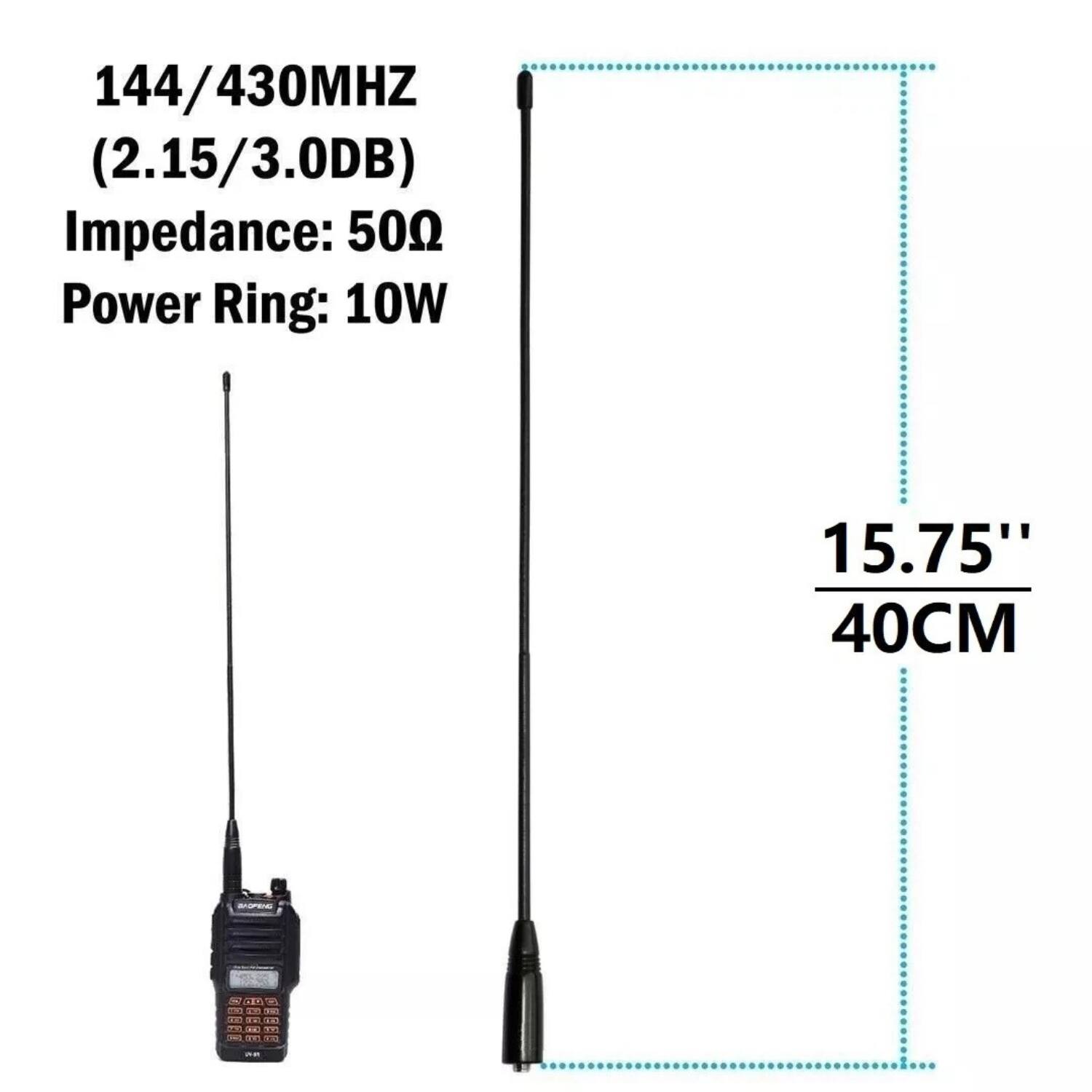 144/430MHZ (2.15/3.0DB) Impedance: 50Ω Power Ring: 10W 15.75" 40CM