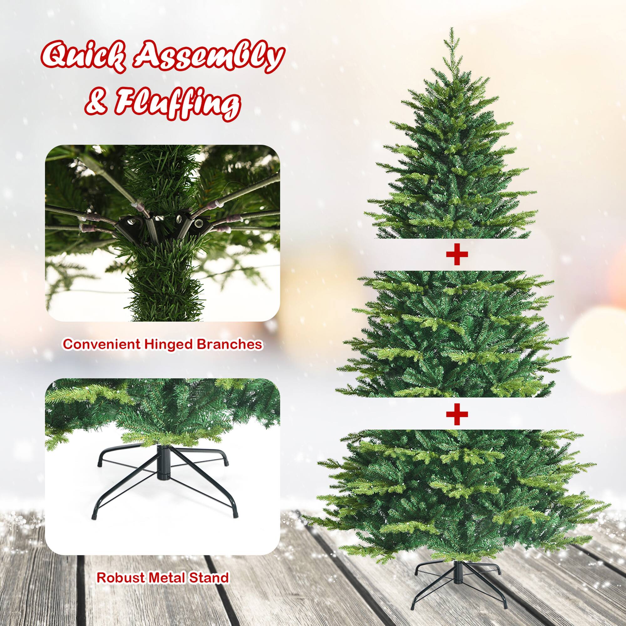 Quick Assembly & Fluffing

Convenient Hinged Branches

Robust Metal Stand