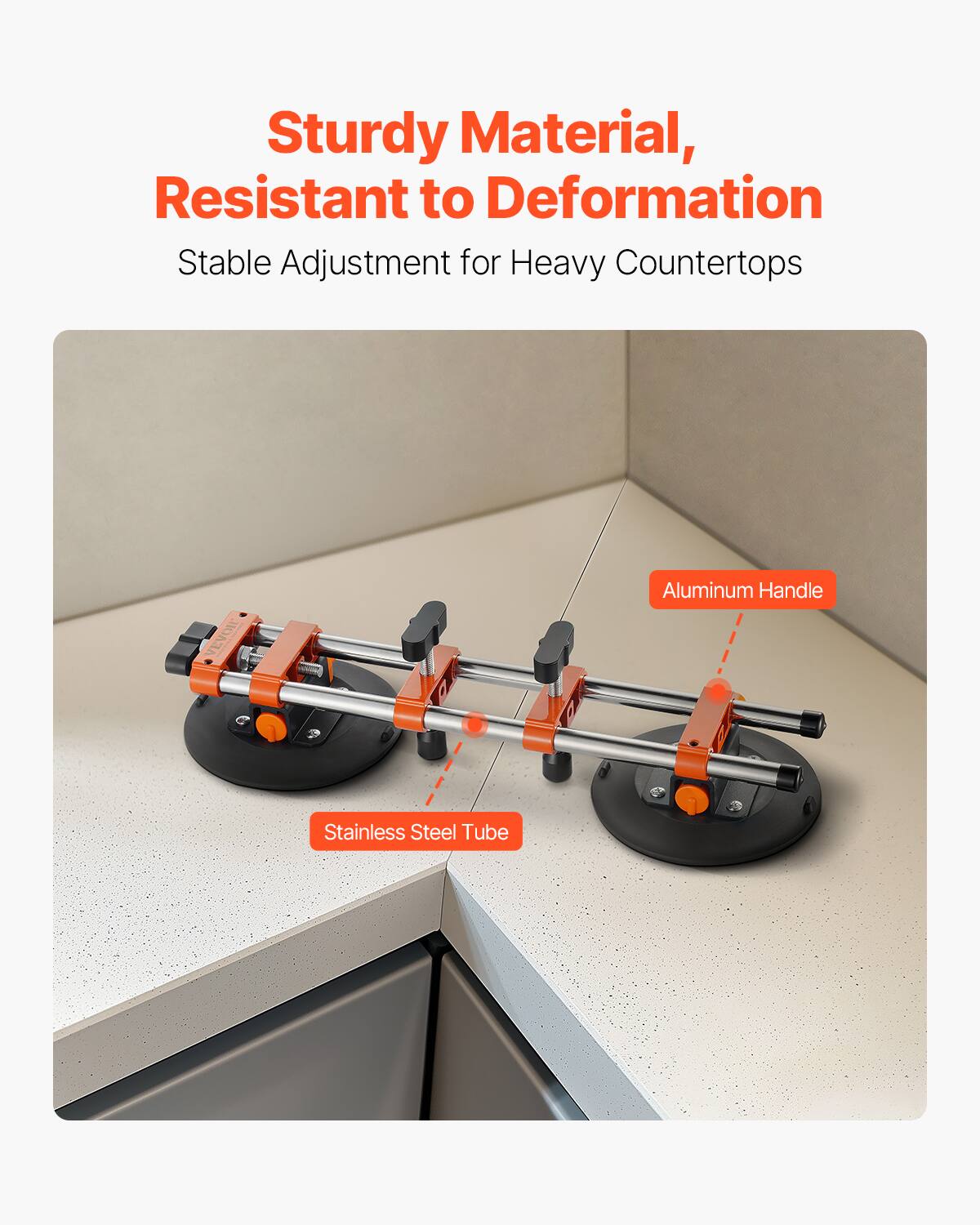 Sturdy Material, Resistant to Deformation  
Stable Adjustment for Heavy Countertops  
Aluminum Handle  
Stainless Steel Tube