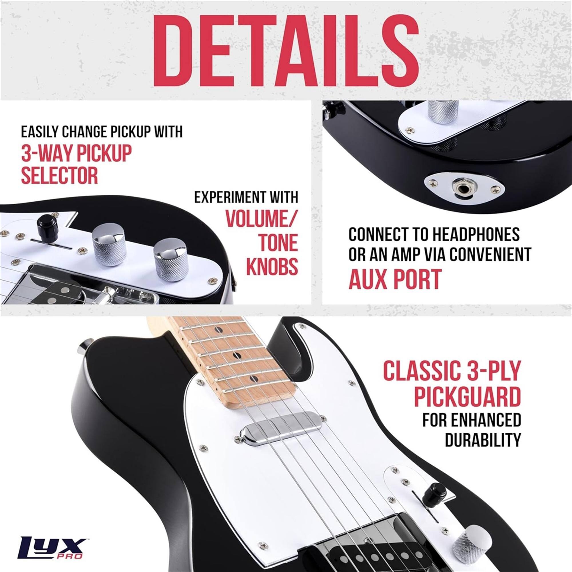 DETAILS

EASILY CHANGE PICKUP WITH 3-WAY PICKUP SELECTOR
EXPERIMENT WITH VOLUME/ TONE KNOBS
CONNECT TO HEADPHONES OR AN AMP VIA CONVENIENT AUX PORT
CLASSIC 3-PLY PICKGUARD FOR ENHANCED DURABILITY
1YX PRO