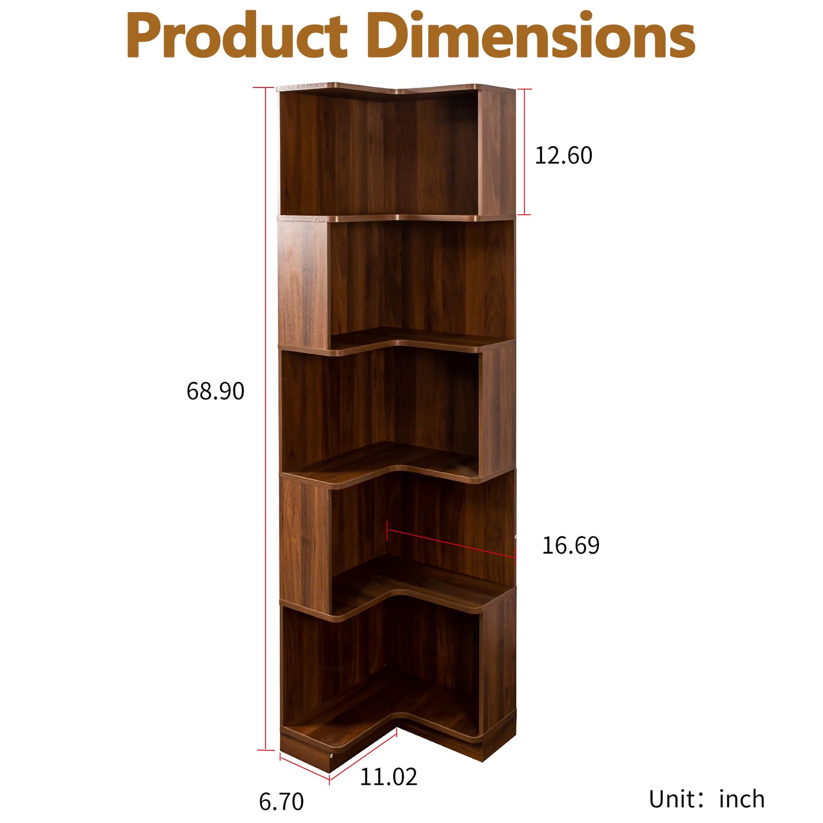 Product Dimensions

- Height: 68.90 inch
- Width: 12.60 inch
- Depth: 16.69 inch
- Shelf Depth: 11.02 inch
- Shelf Height: 6.70 inch

Unit: inch