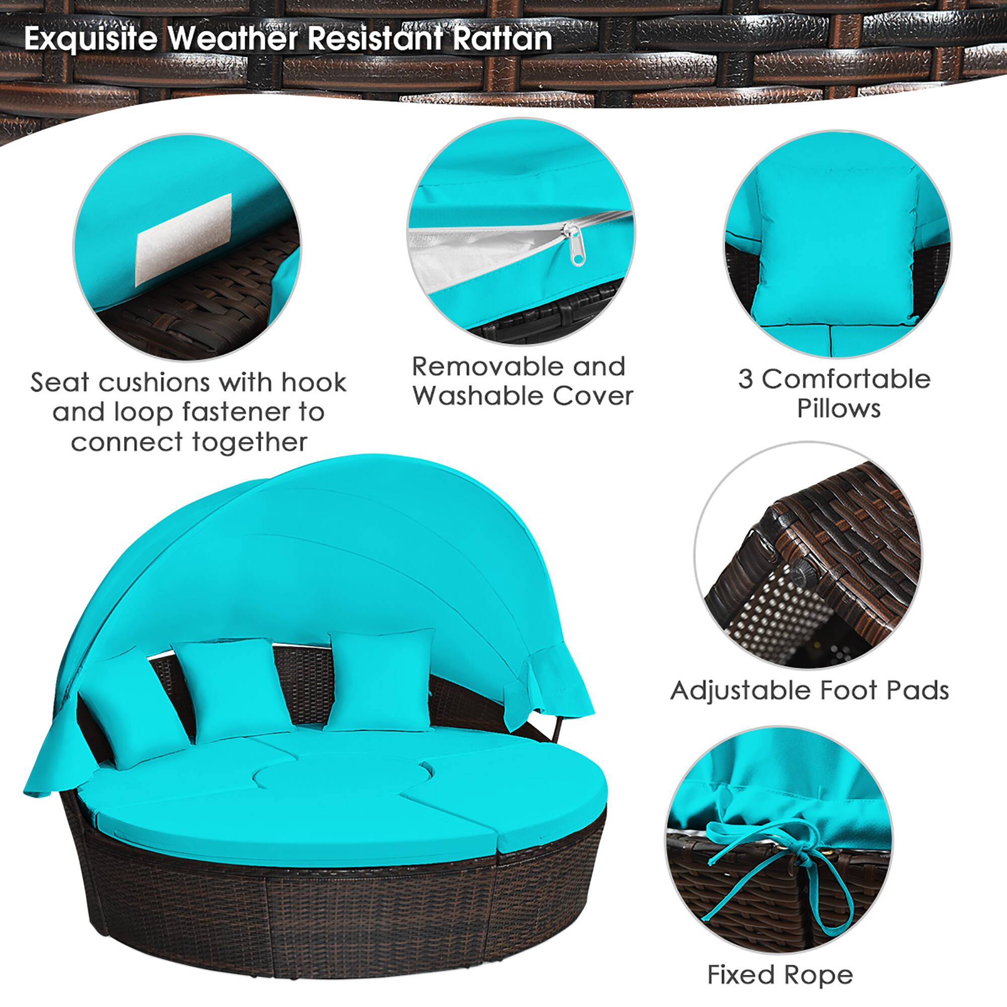 Exquisite Weather Resistant Rattan

- Seat cushions with hook and loop fastener to connect together
- Removable and Washable Cover
- 3 Comfortable Pillows
- Adjustable Foot Pads
- Fixed Rope