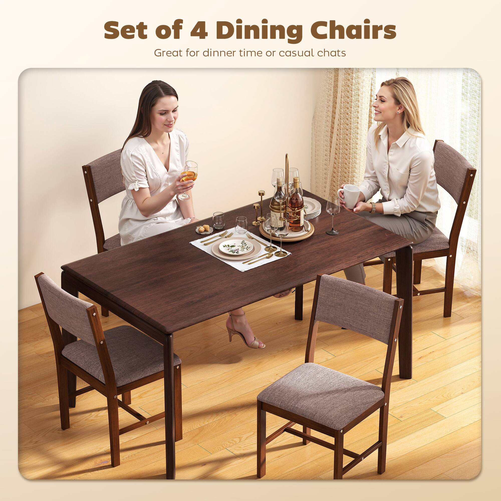 Set of 4 Dining Chairs  
Great for dinner time or casual chats