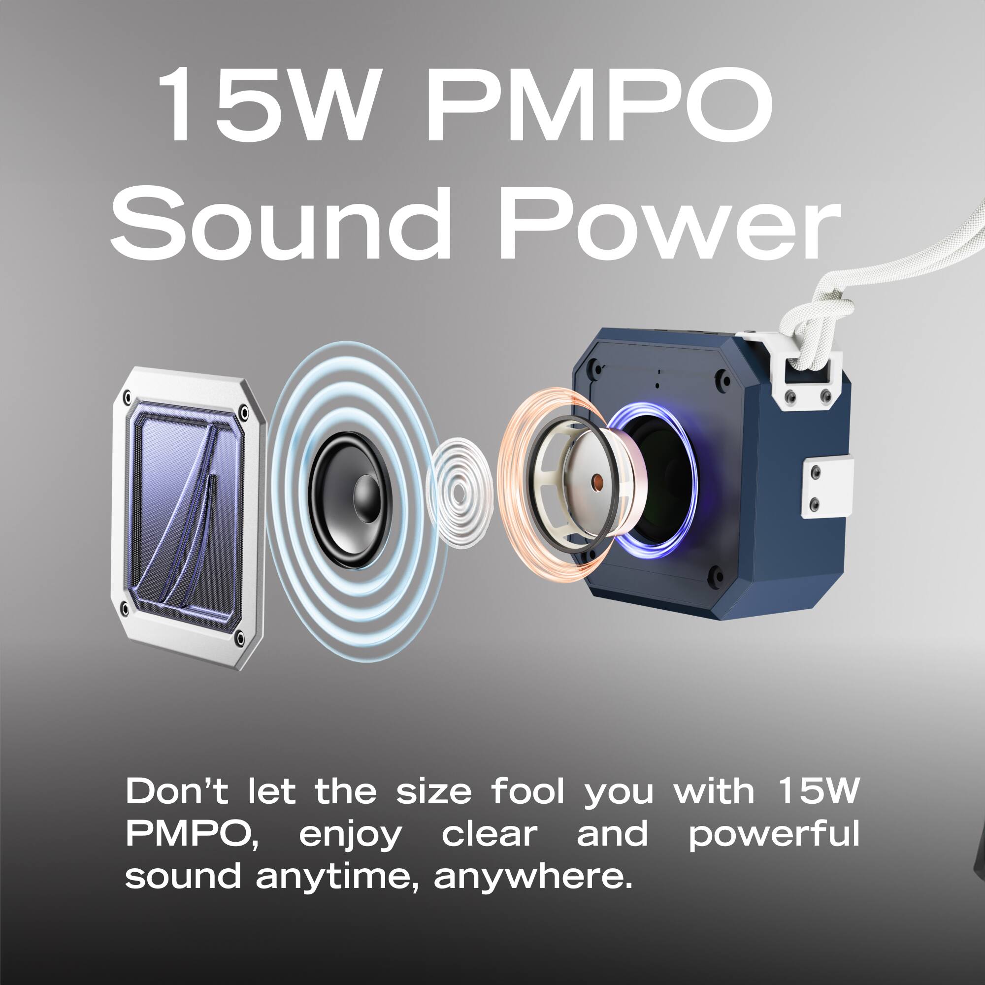 15W PMPO Sound Power

Don't let the size fool you with 15W PMPO, enjoy clear and powerful sound anytime, anywhere.