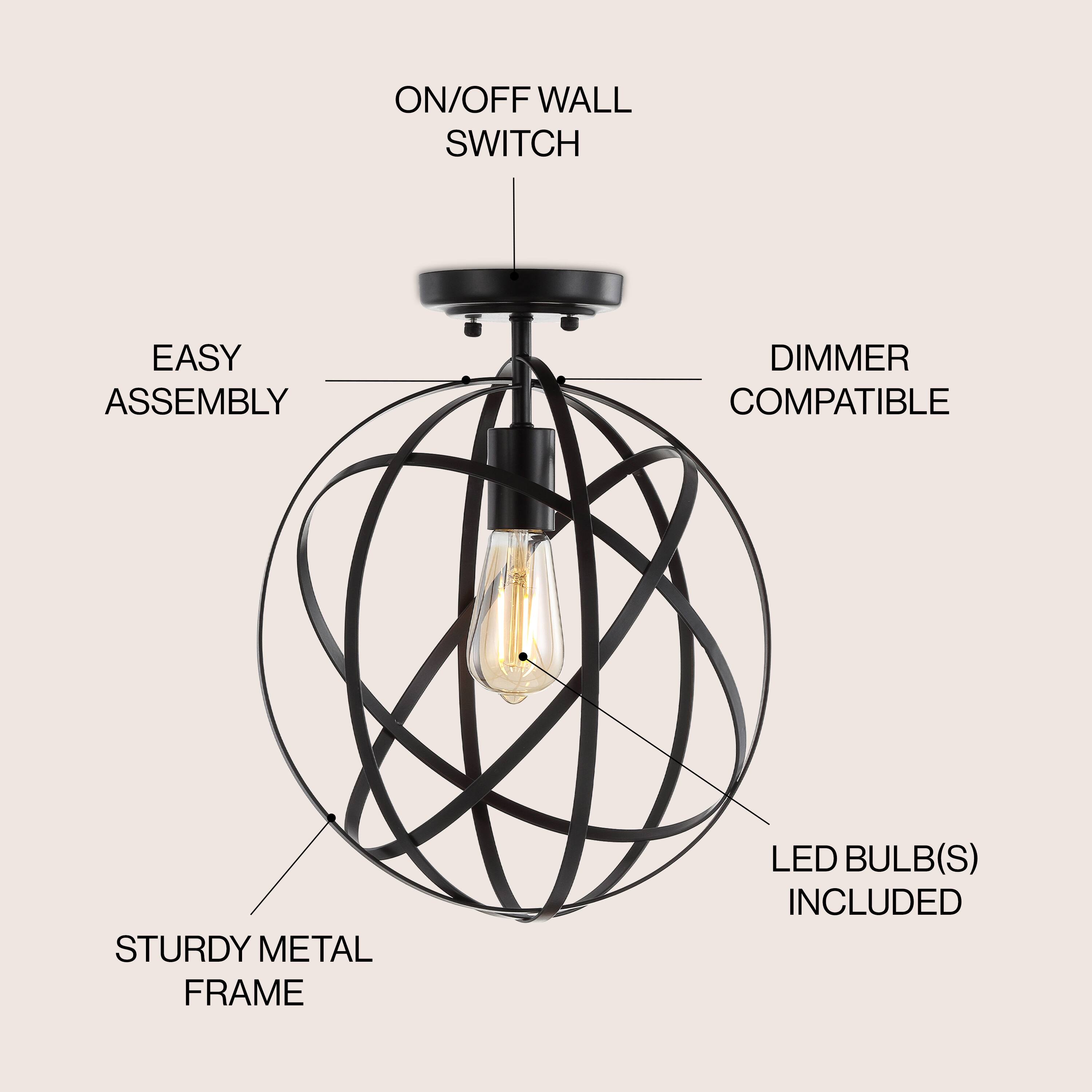 ON/OFF WALL SWITCH  
EASY ASSEMBLY  
DIMMER COMPATIBLE  
STURDY METAL FRAME  
LED BULB(S) INCLUDED