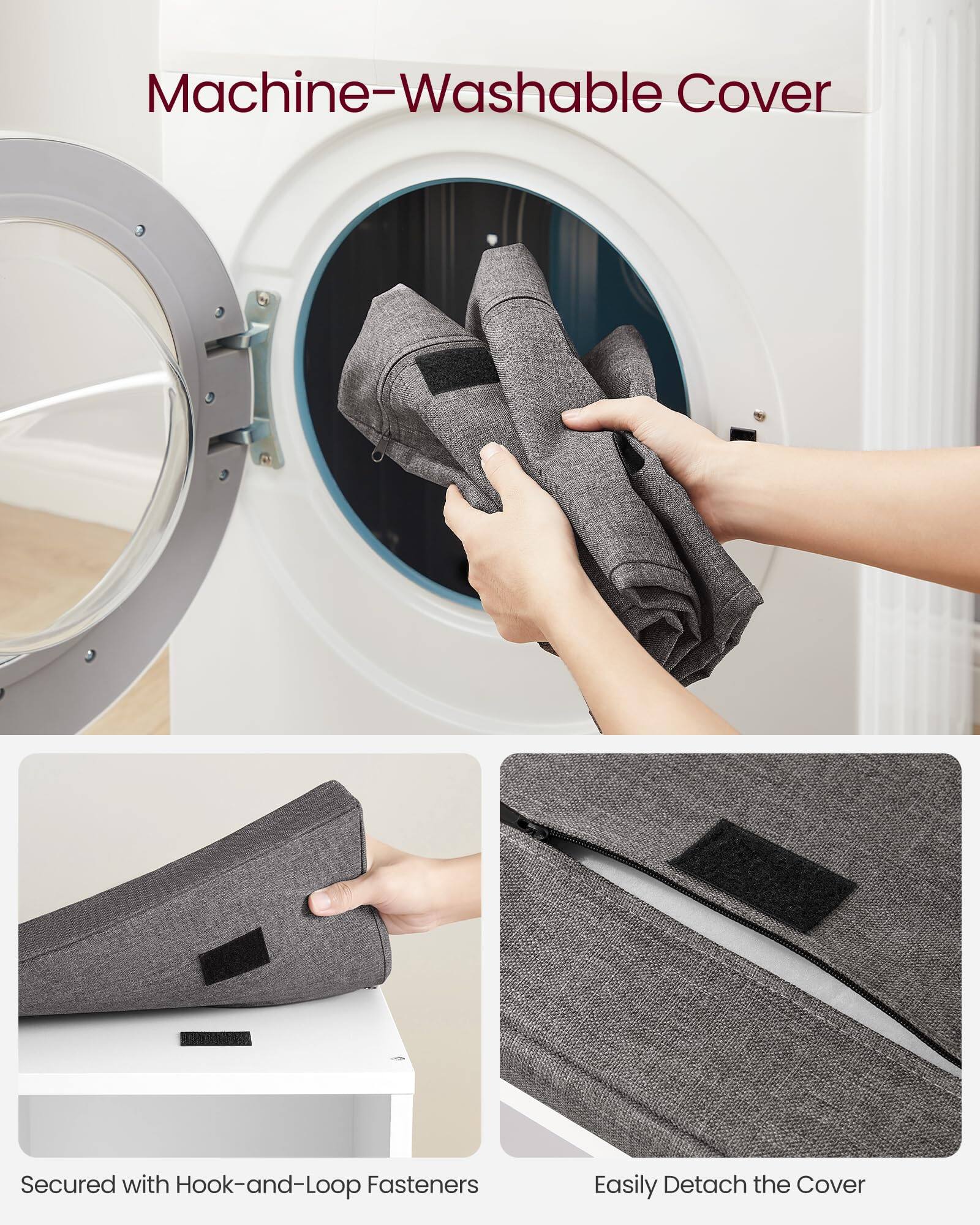 Machine-Washable Cover

Secured with Hook-and-Loop Fasteners

Easily Detach the Cover