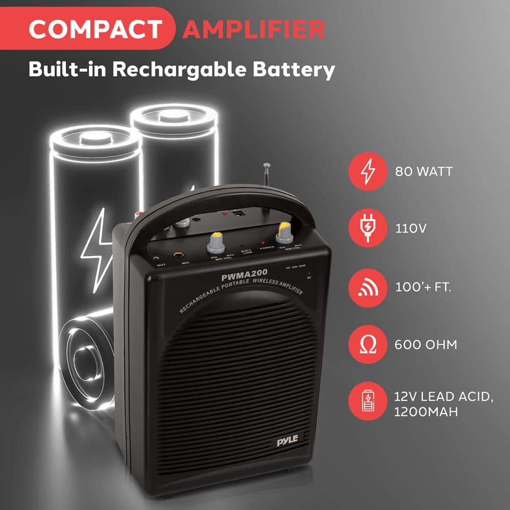 COMPACT AMPLIFIER
Built-in Rechargeable Battery
- 80 WATT
- 110V
- 100+ FT.
- 600 OHM
- 12V LEAD ACID, 1200MAH
PWMA200
RECHARGEABLE PORTABLE WIRELESS AMPLIFIER
PYLE