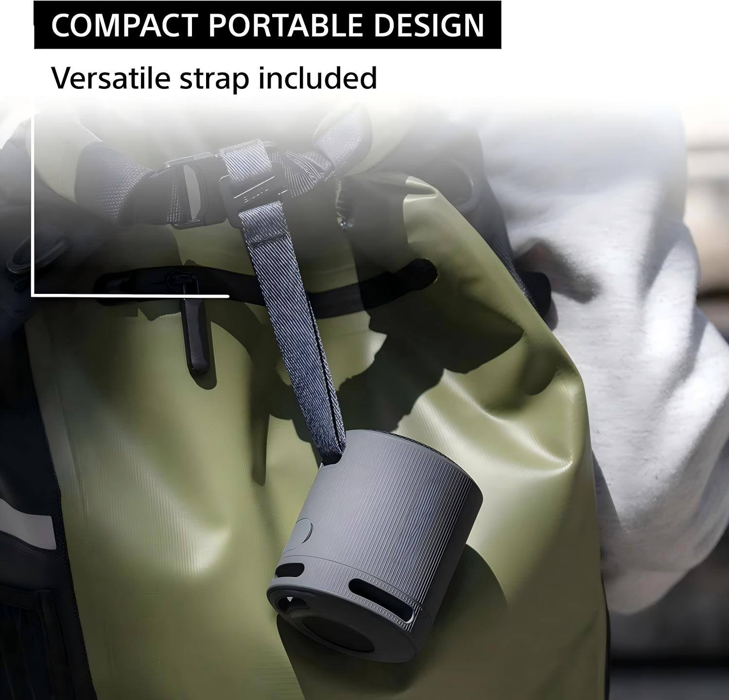 COMPACT PORTABLE DESIGN  
Versatile strap included