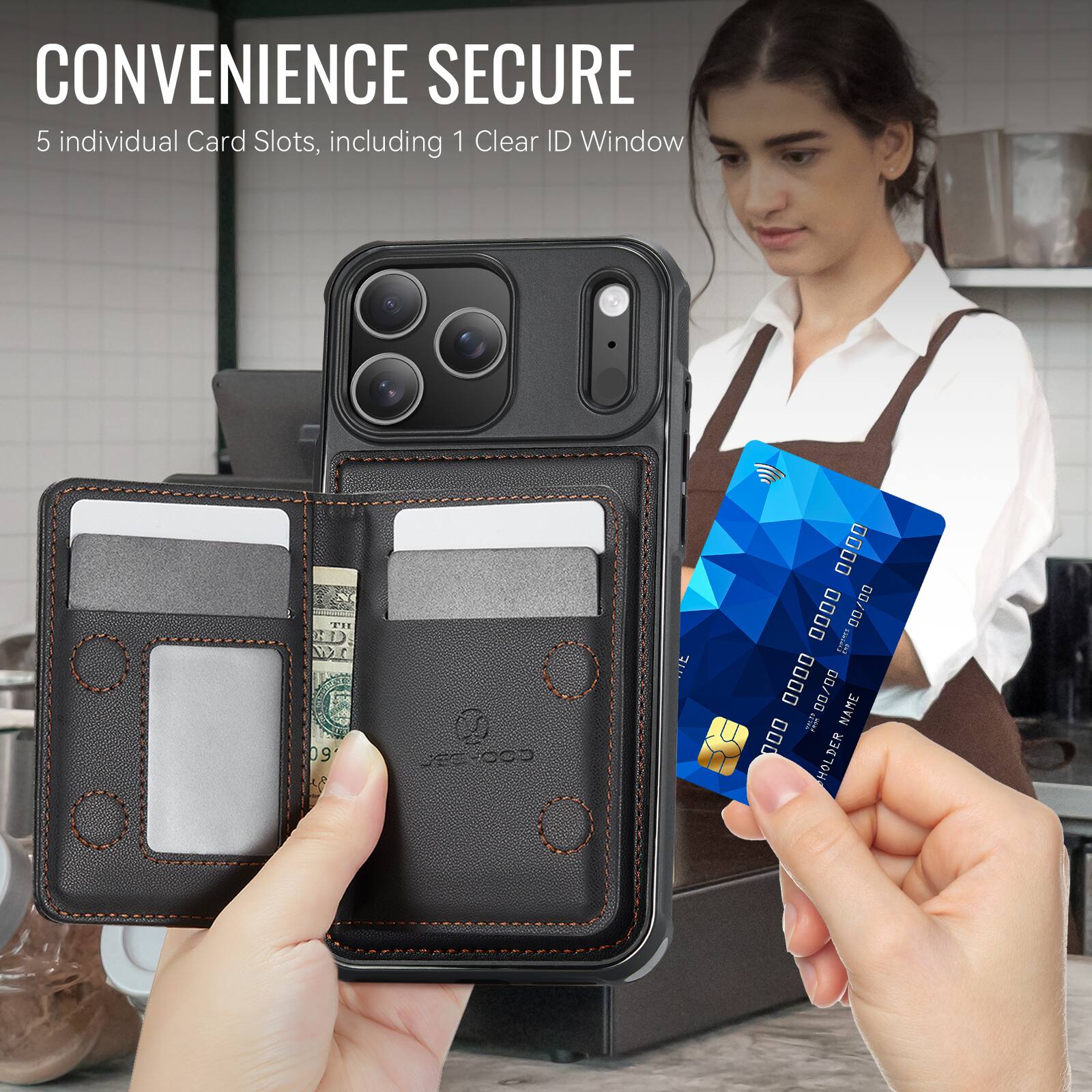 CONVENIENCE SECURE  
5 individual Card Slots, including 1 Clear ID Window
