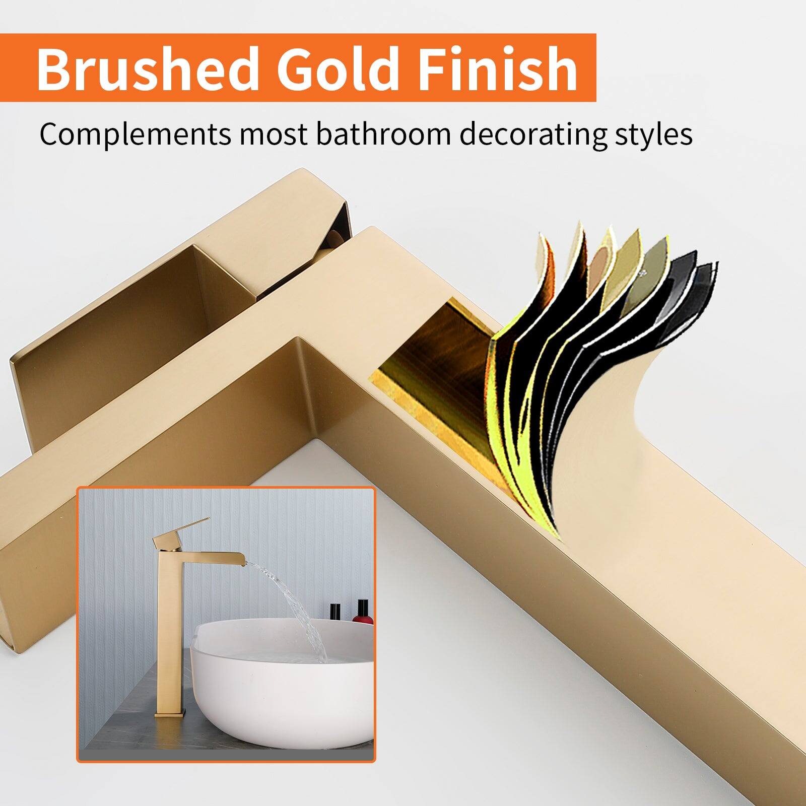 Brushed Gold Finish  
Complements most bathroom decorating styles