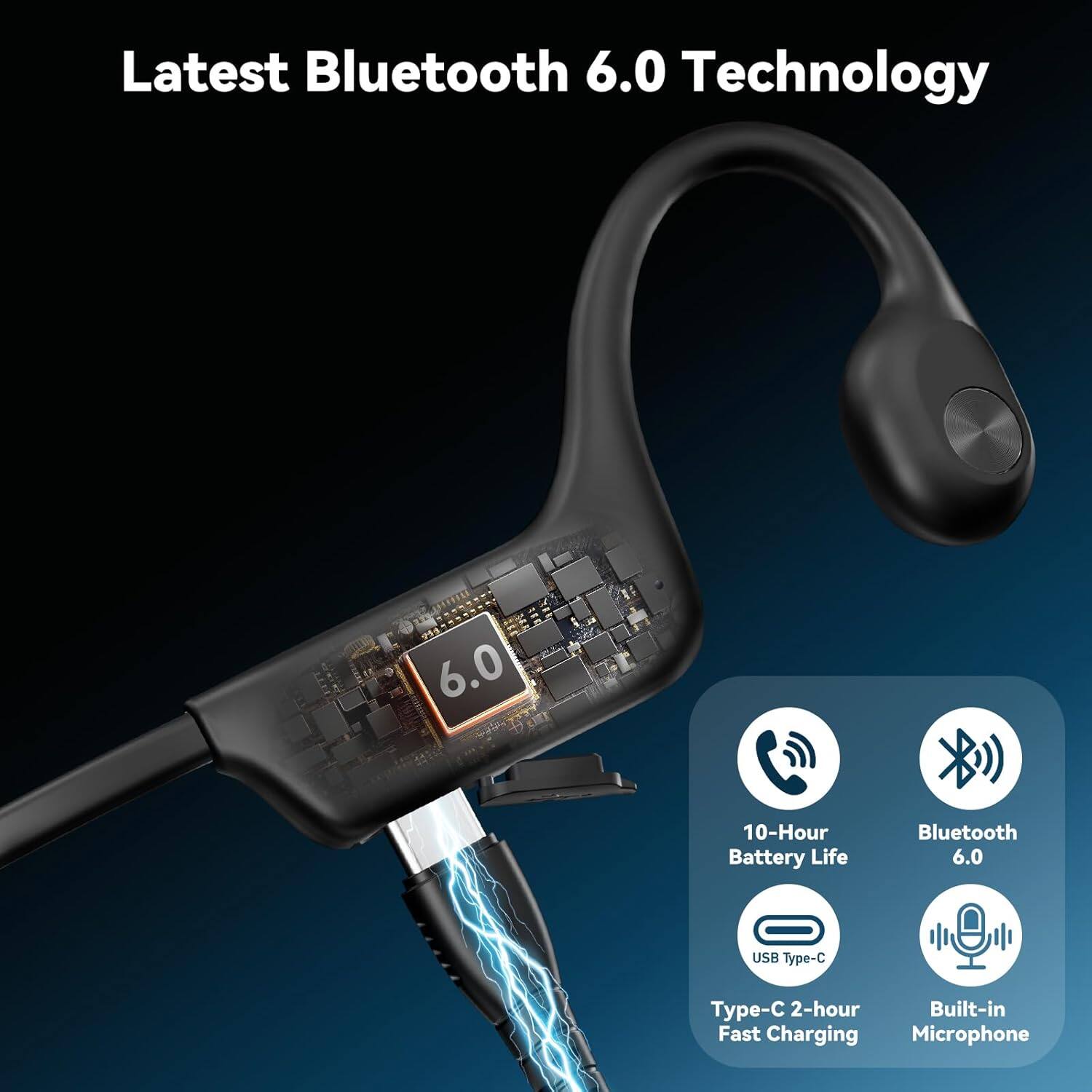 Latest Bluetooth 6.0 Technology

- 10-Hour Battery Life
- Bluetooth 6.0
- USB Type-C
- 2-hour Built-in Fast Charging
- Microphone