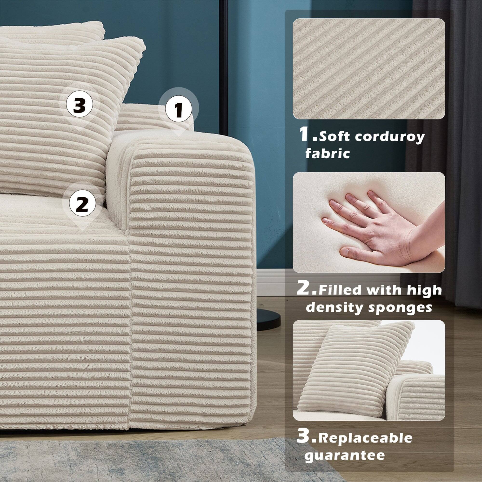1. Soft corduroy fabric

2. Filled with high density sponges

3. Replaceable guarantee