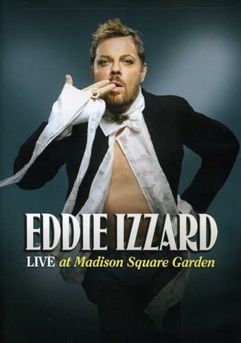 Front. Eddie Izzard - Live at Madison Square Garden   - DVD.