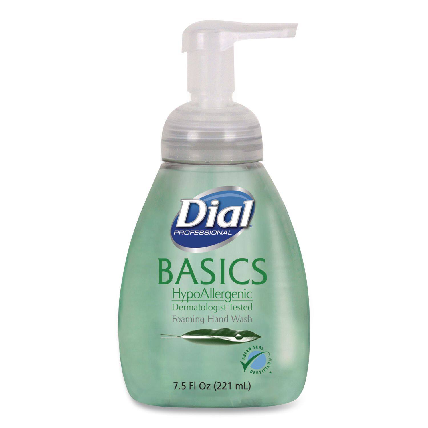 Dial Professional Basics Hypoallergenic Dermatologist Tested Foaming Hand Wash  
Seal Green Certified  
7.5 Fl Oz (221 mL)
