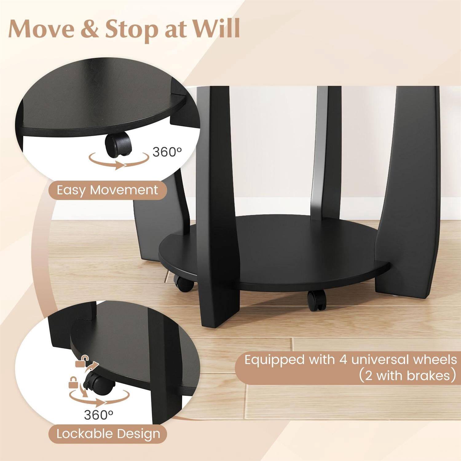 Move & Stop at Will

- 360° Easy Movement
- Equipped with 4 universal wheels (2 with brakes)
- 360° Lockable Design