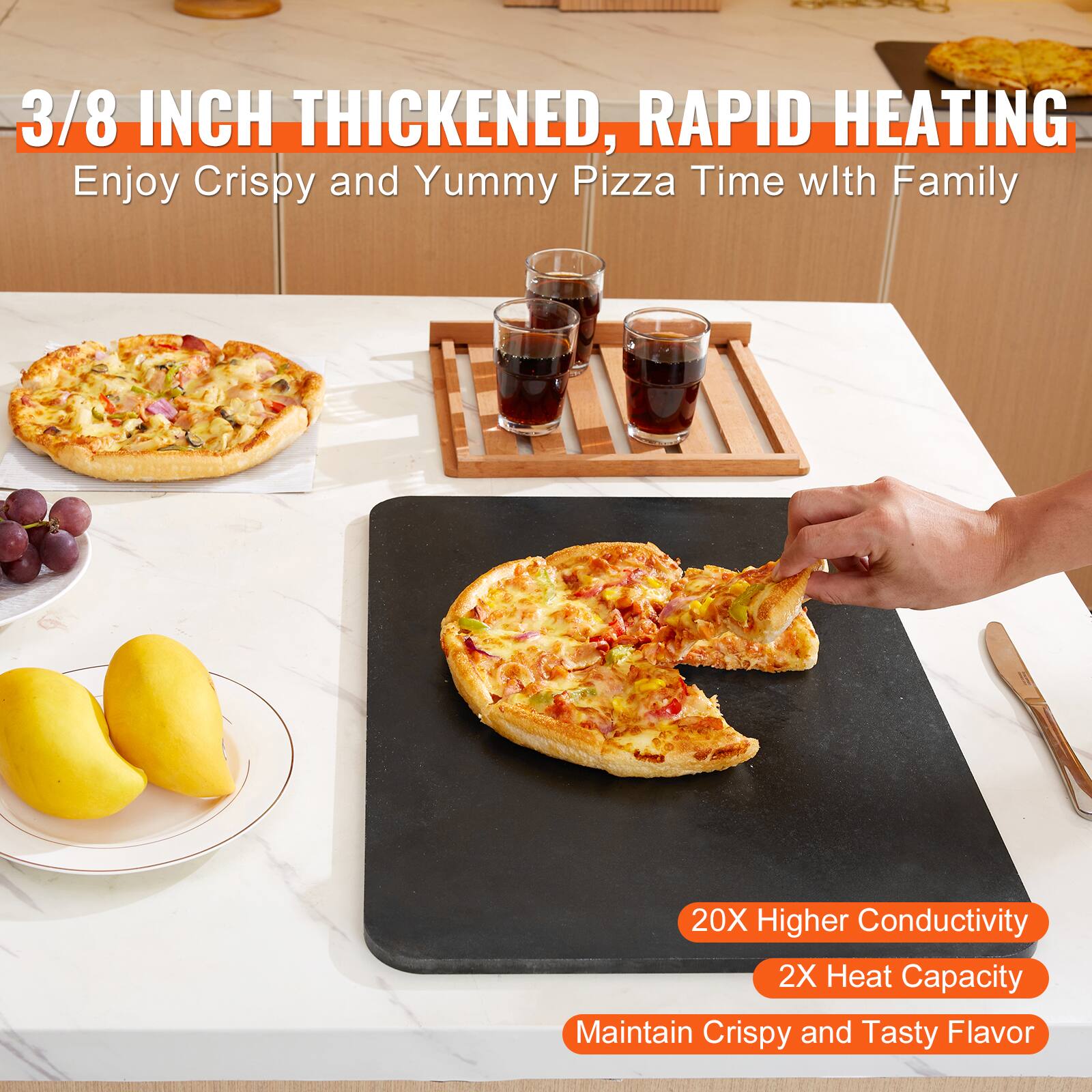 3/8 INCH THICKENED, RAPID HEATING  
Enjoy Crispy and Yummy Pizza Time with Family  

20X Higher Conductivity  
2X Heat Capacity  
Maintain Crispy and Tasty Flavor