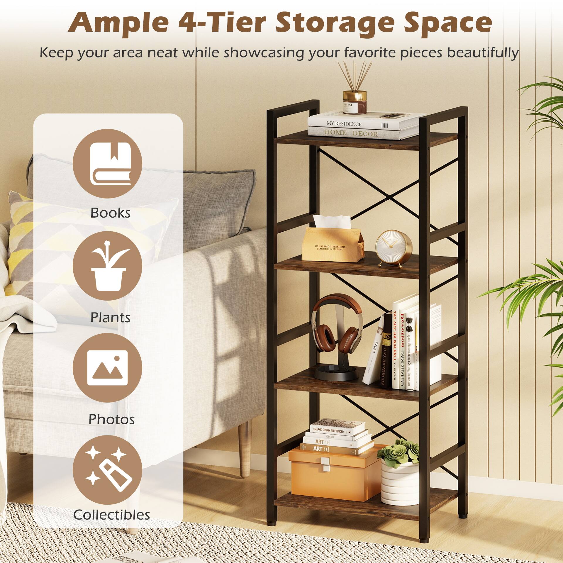 Ample 4-Tier Storage Space  
Keep your area neat while showcasing your favorite pieces beautifully

Books  
Plants  
Photos  
Collectibles