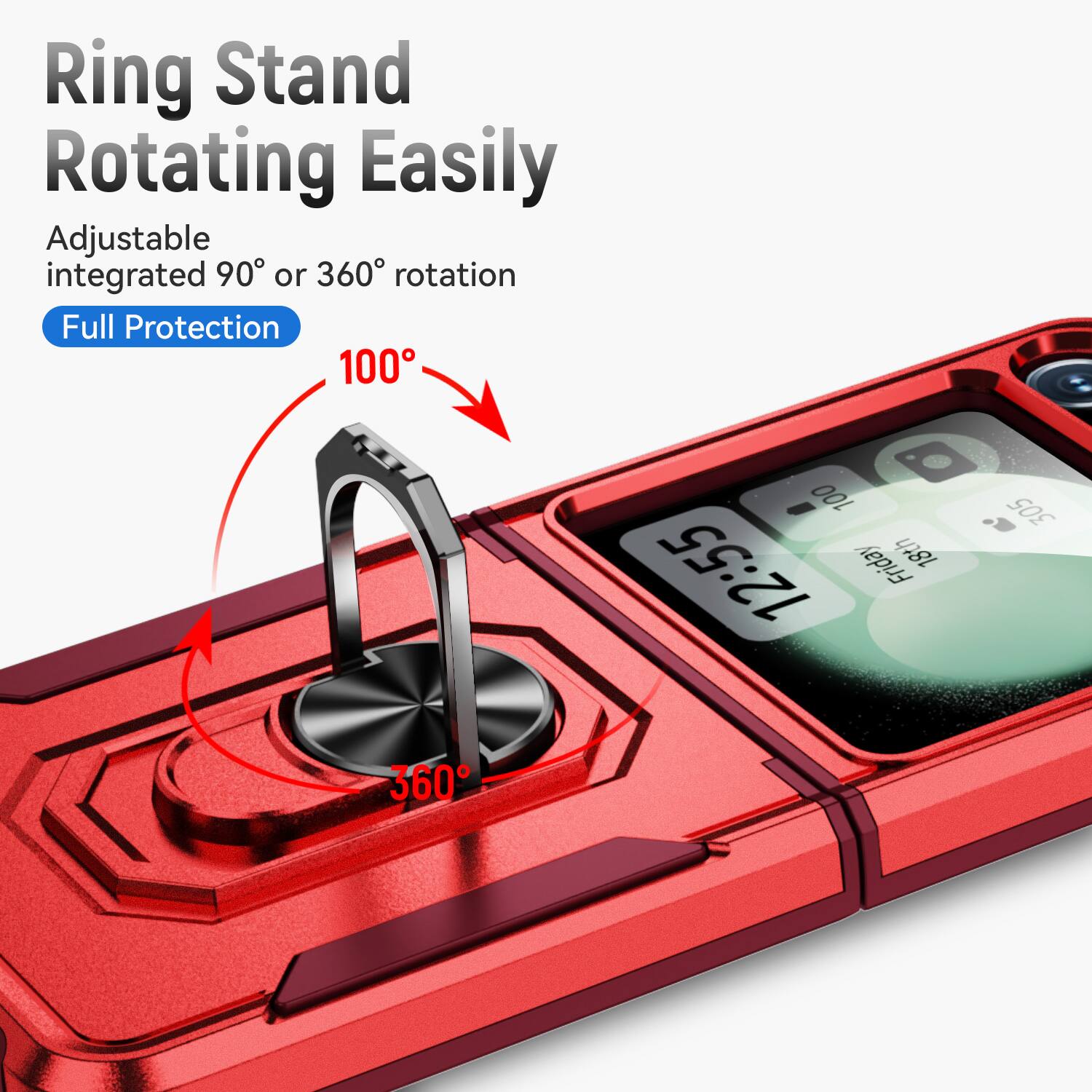 Ring Stand Rotating Easily Adjustable integrated 90° or 360° rotation Full Protection 100° 12:55 Friday 18th